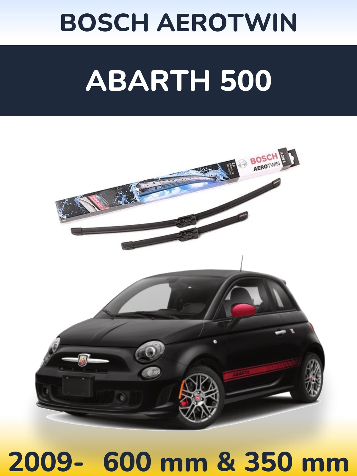 Комплект передних дворников BOSCH AeroTwin 600 & 350 мм для Abarth 500 2009-2026