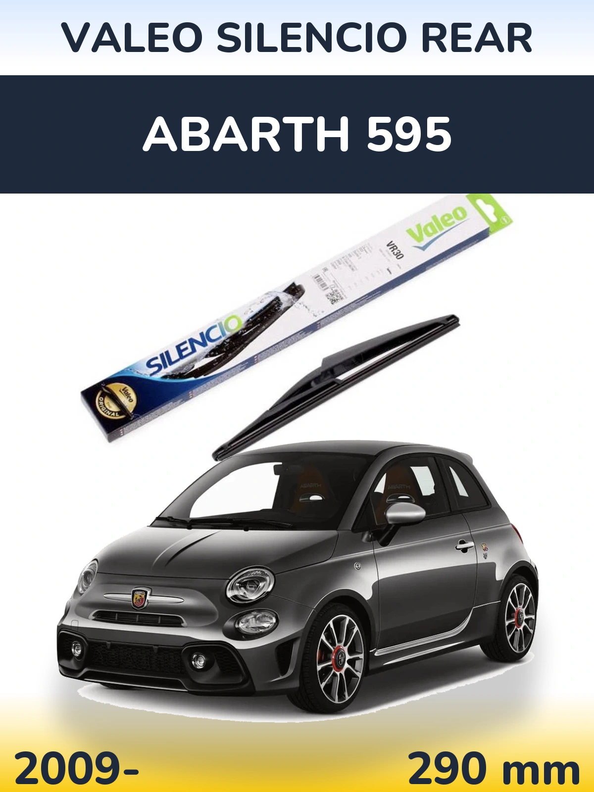 Задний дворник Valeo Silencio Rear 290 мм для Abarth 595 2009-2026