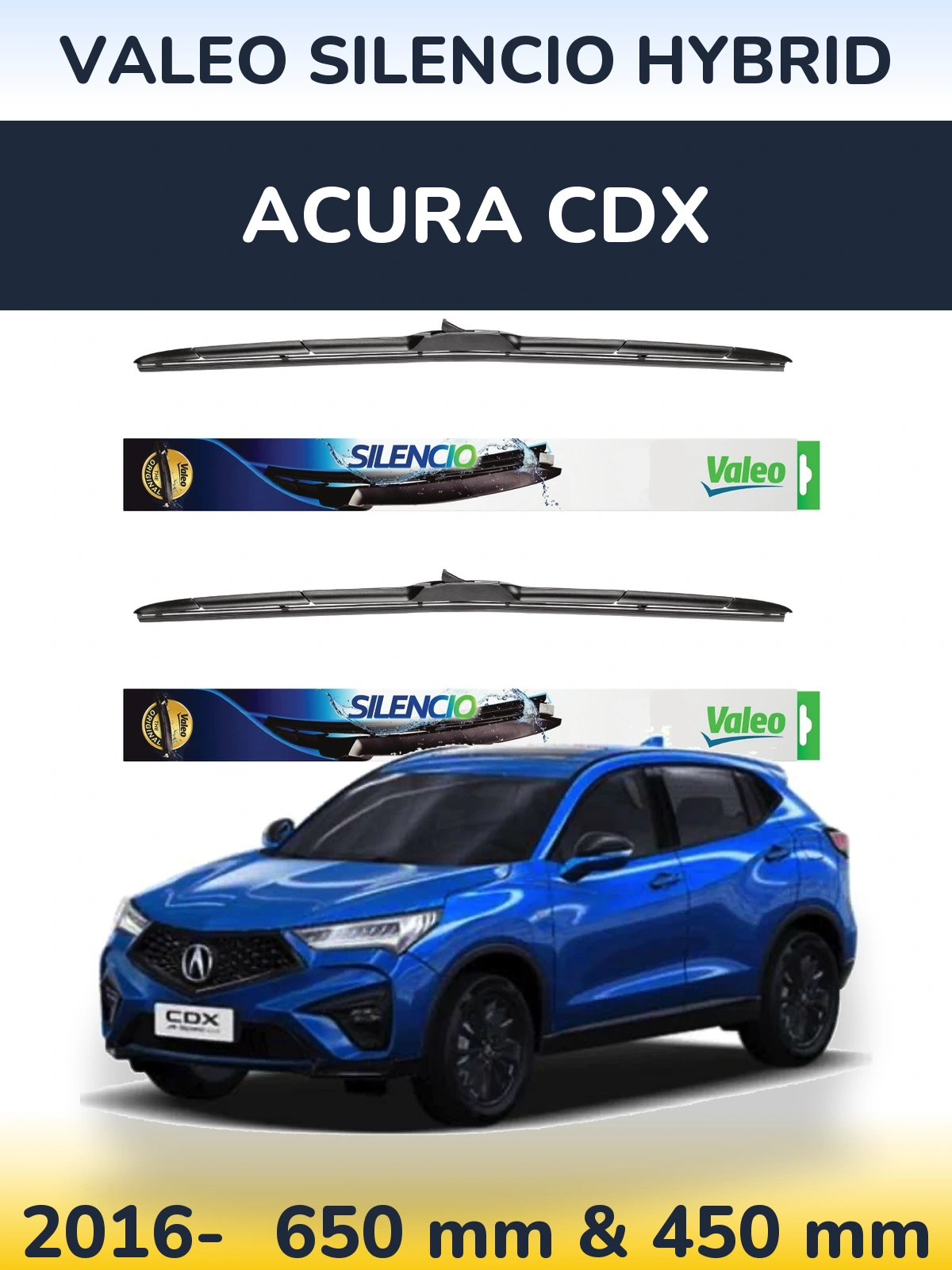 Komplet przednich wycieraczek Valeo Silencio Hybrid 650 & 450 mm do Acura CDX 2016-2026