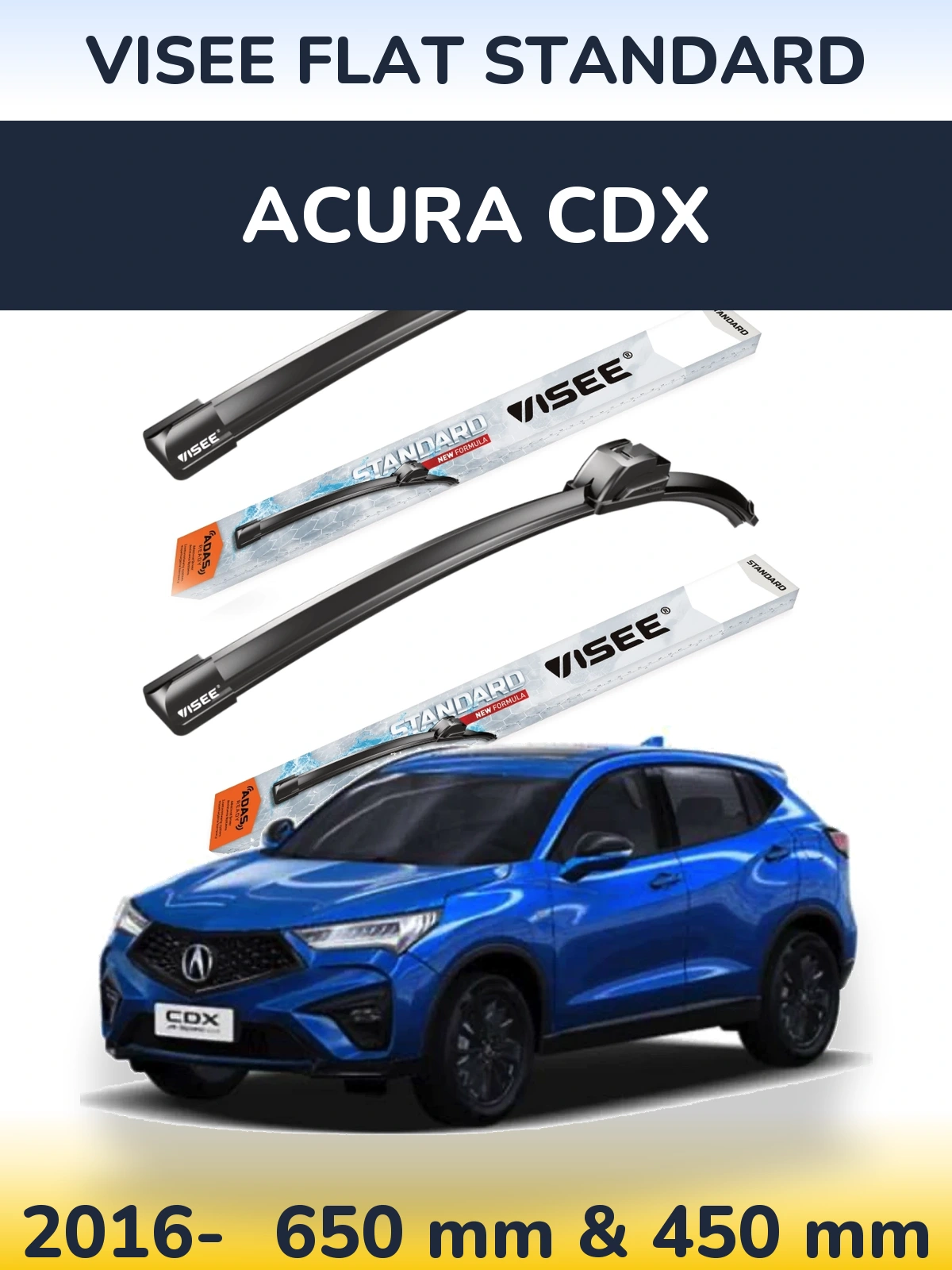 Комплект передніх щіток VISEE FLAT STANDARD 650 & 450 мм для Acura CDX 2016-2026