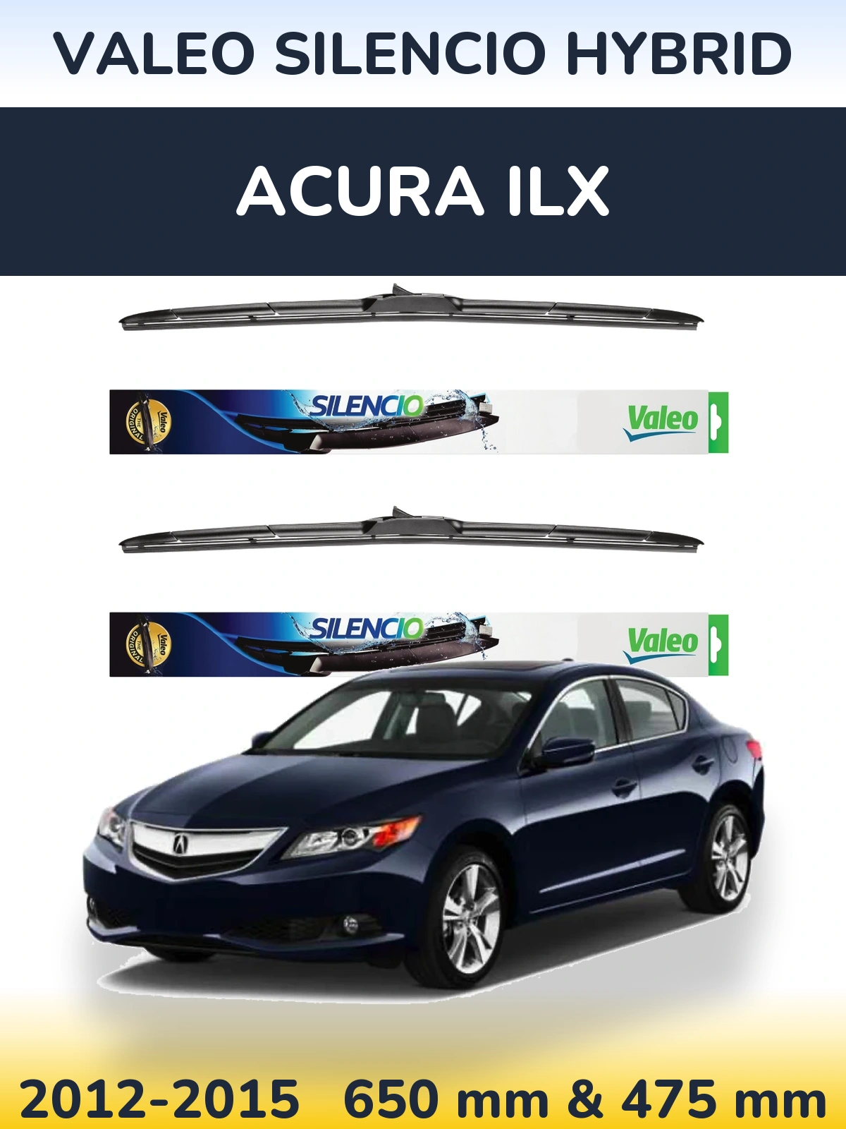 Комплект передніх щіток Valeo Silencio Hybrid 650 & 475 мм для Acura ILX 2012-2015