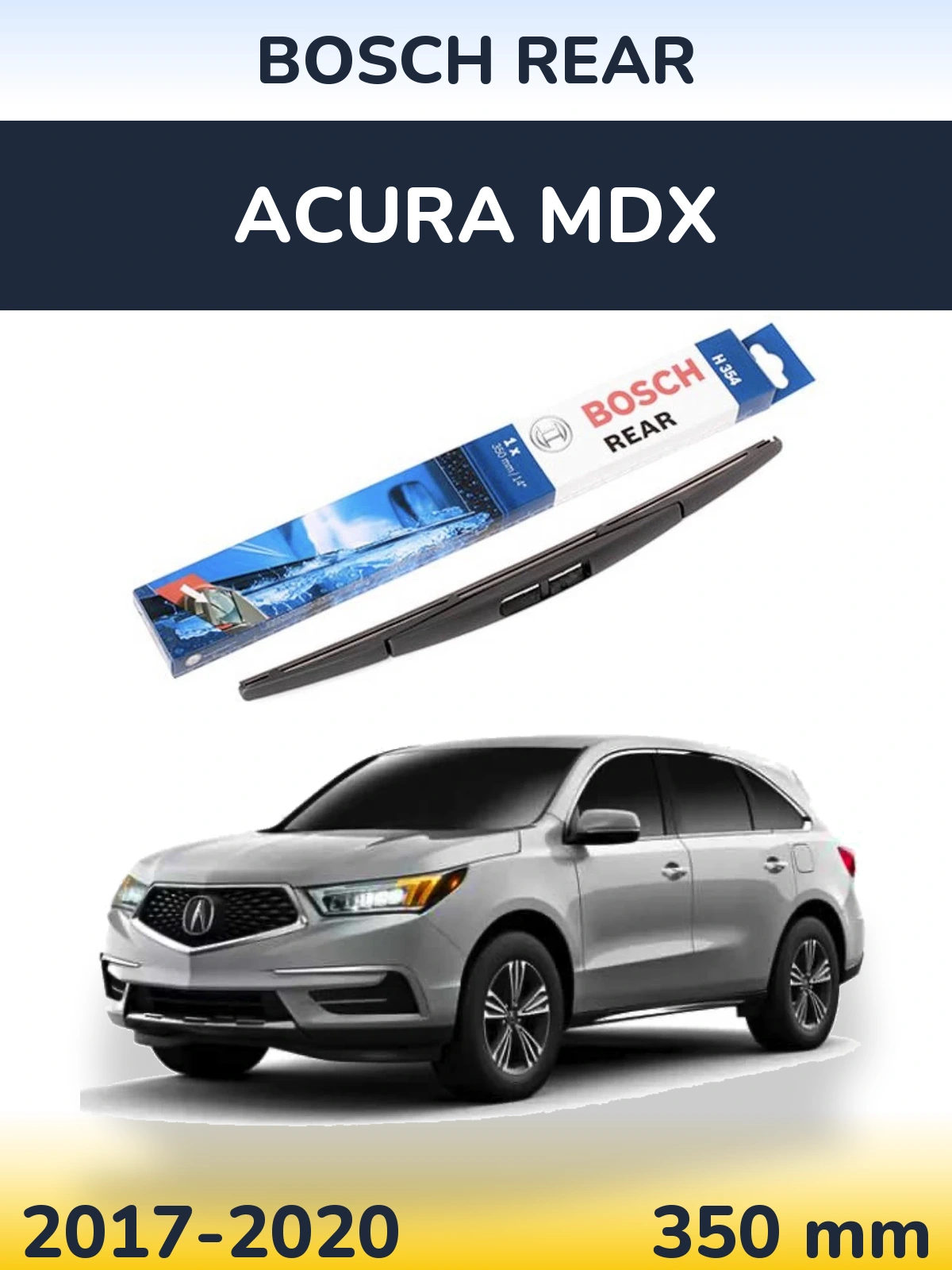 Rear wiper blade BOSCH Rear 350 mm for Acura MDX 2017-2020