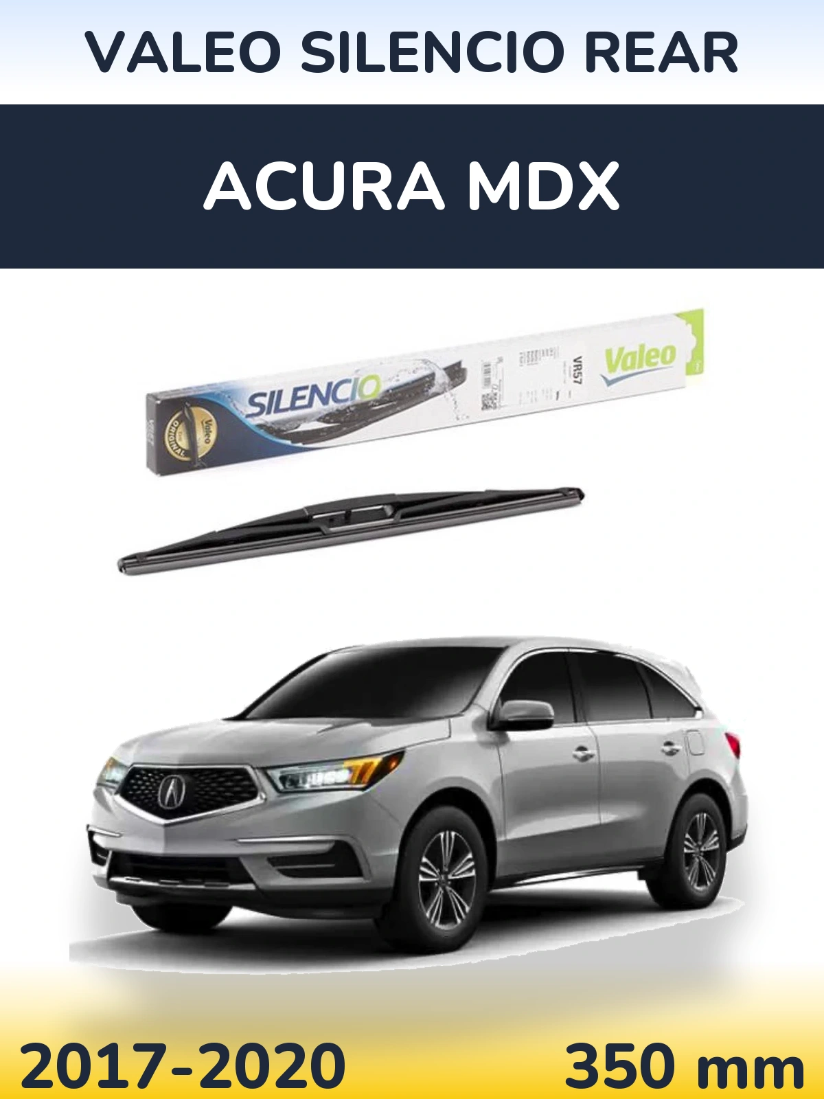 Задня щітка Valeo Silencio Rear 345 мм для Acura MDX 2017-2020