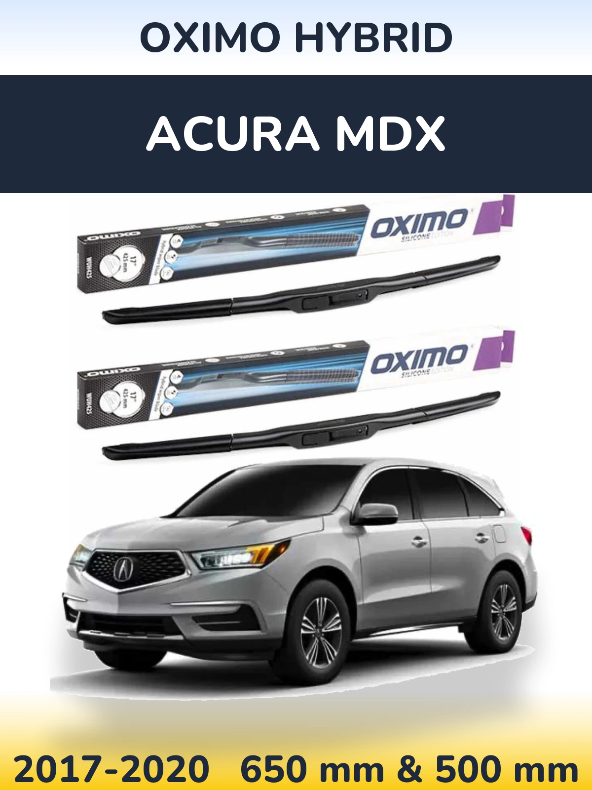 Front wiper blade set Oximo Hybrid 650 & 500 mm for Acura MDX 2017-2020