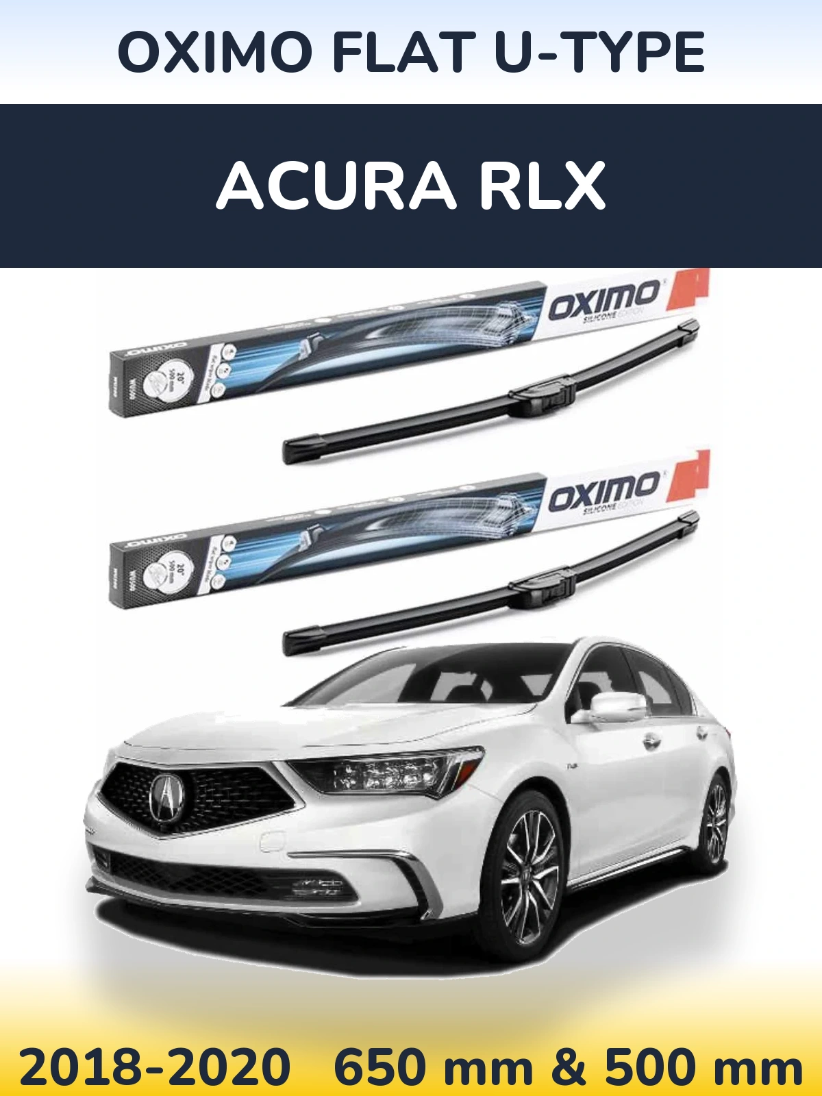 Komplet przednich wycieraczek Oximo Flat U-type 650 & 500 mm do Acura RLX 2018-2020