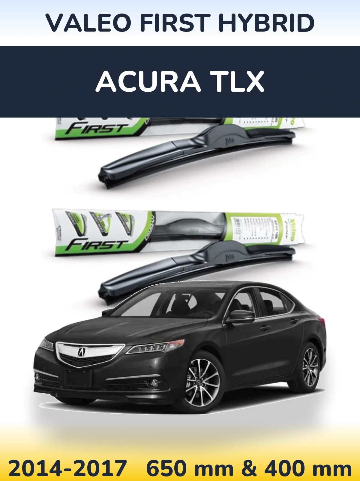 Комплект передних дворников Valeo First Hybrid 650 & 400 мм для Acura TLX 2014-2017