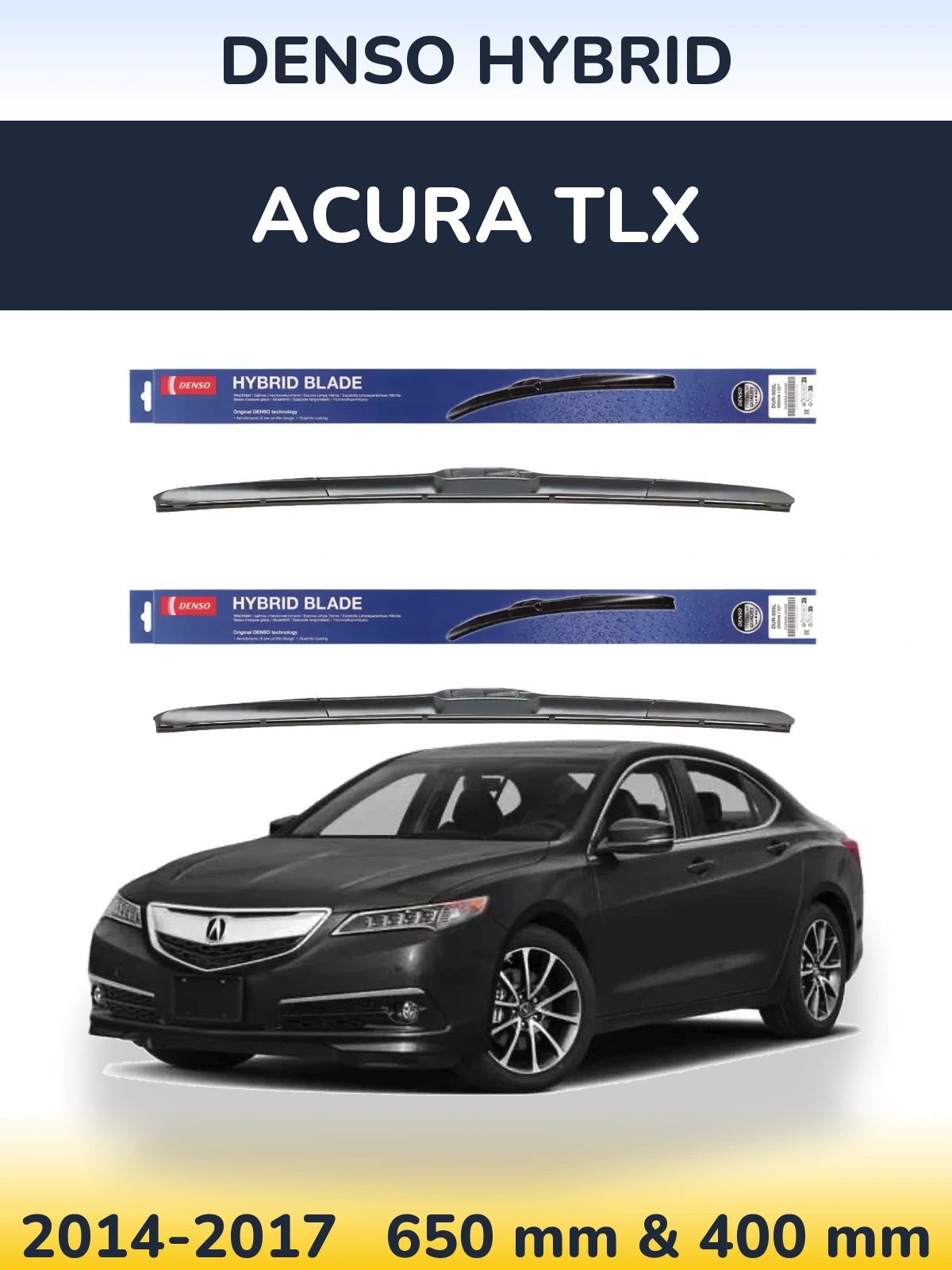 Комплект передніх щіток Denso Hybrid 650 & 400 мм для Acura TLX 2014-2017
