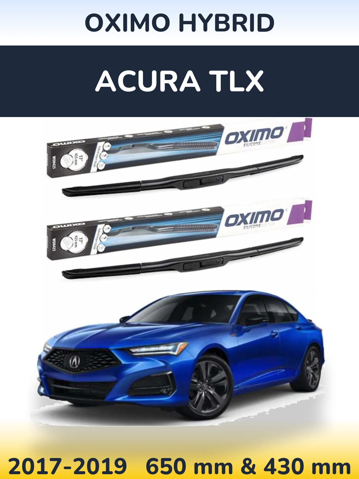 Комплект передніх щіток Oximo Hybrid 650 & 430 мм для Acura TLX 2017-2019