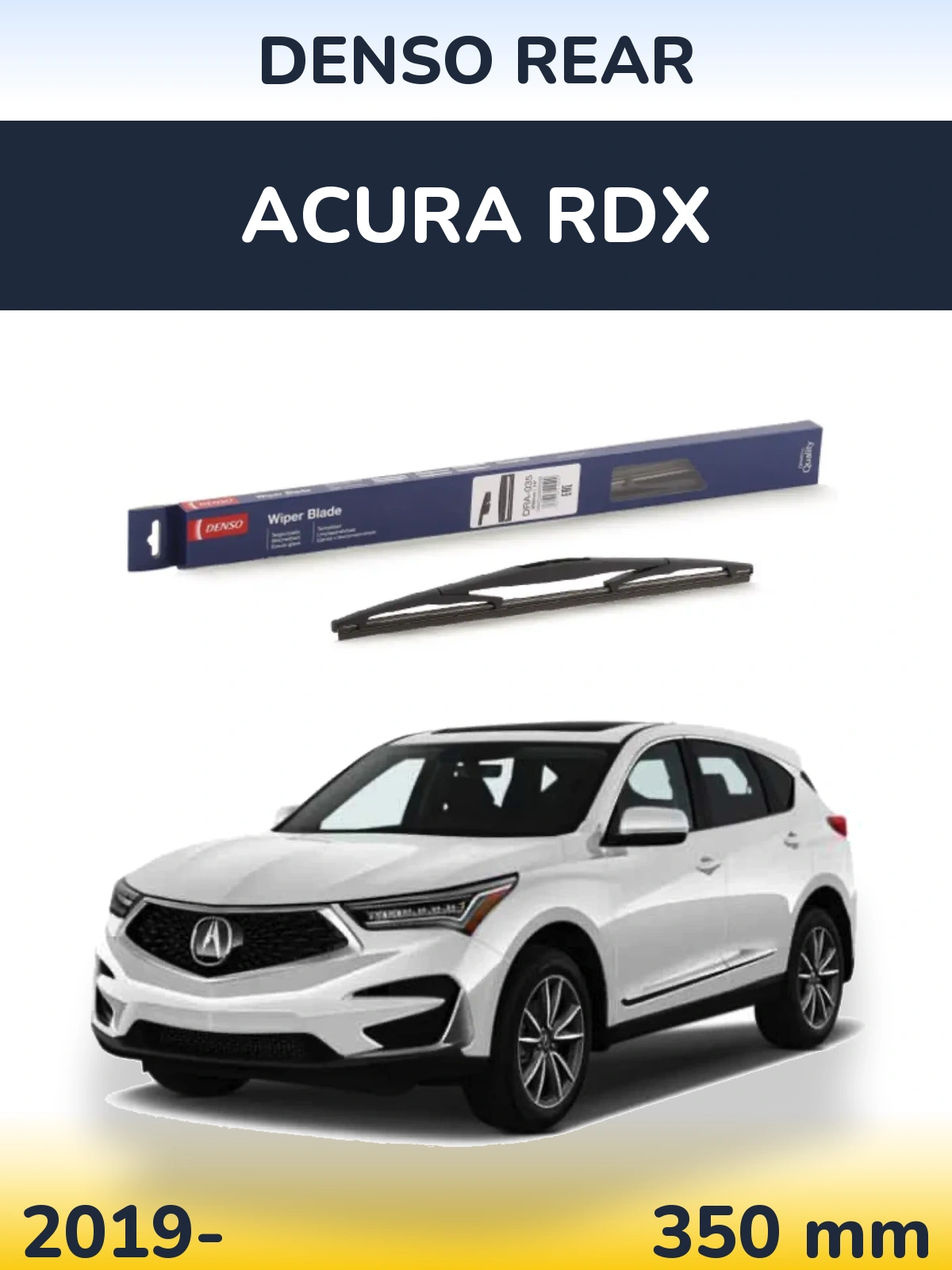 Rear wiper blade Denso Rear 350 mm for Acura RDX 2019-2026