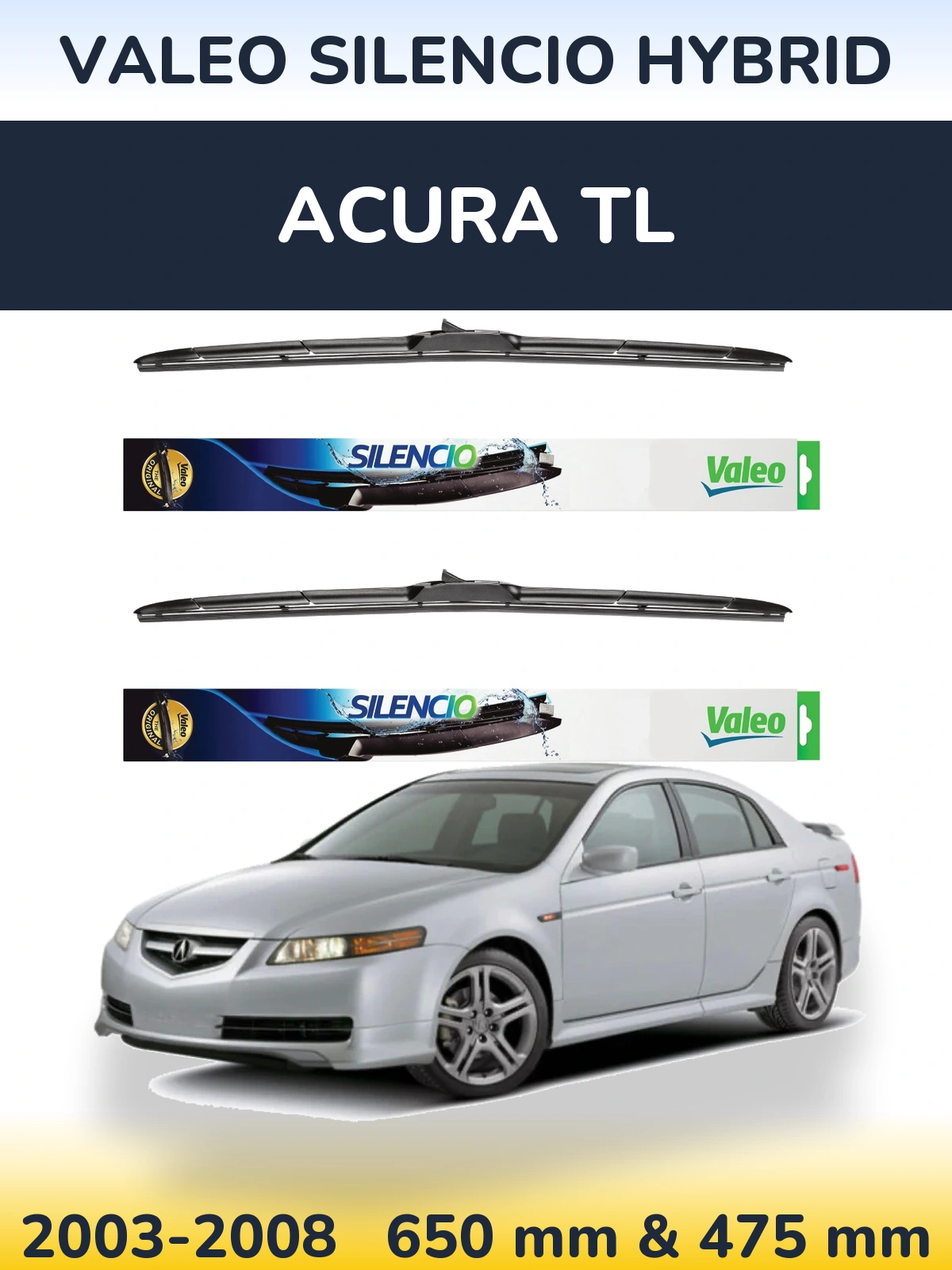 Komplet przednich wycieraczek Valeo Silencio Hybrid 650 & 475 mm do Acura TL 2003-2008