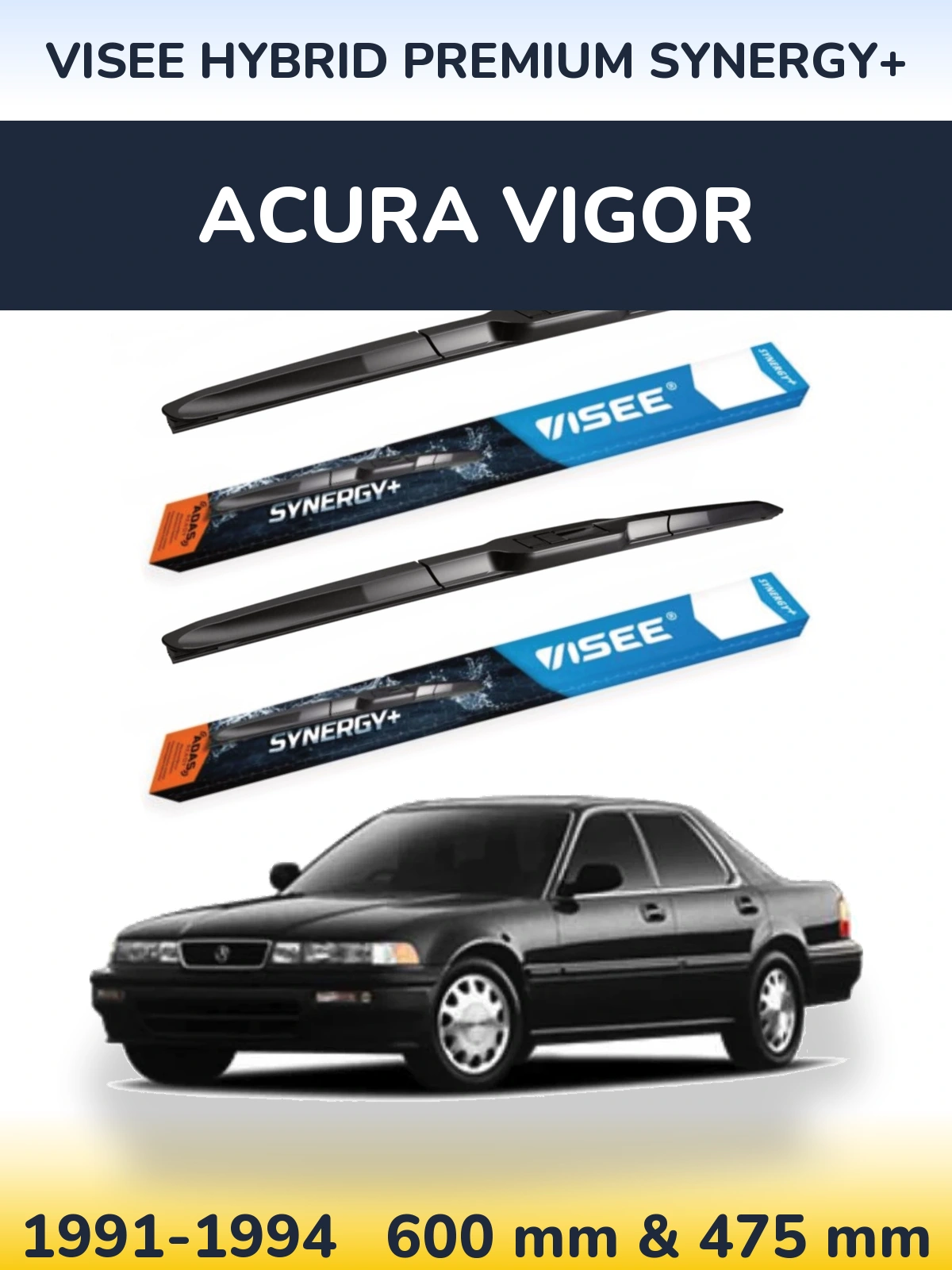 Komplet przednich wycieraczek VISEE HYBRID PREMIUM SYNERGY+ 600 & 475 mm do Acura Vigor 1991-1994