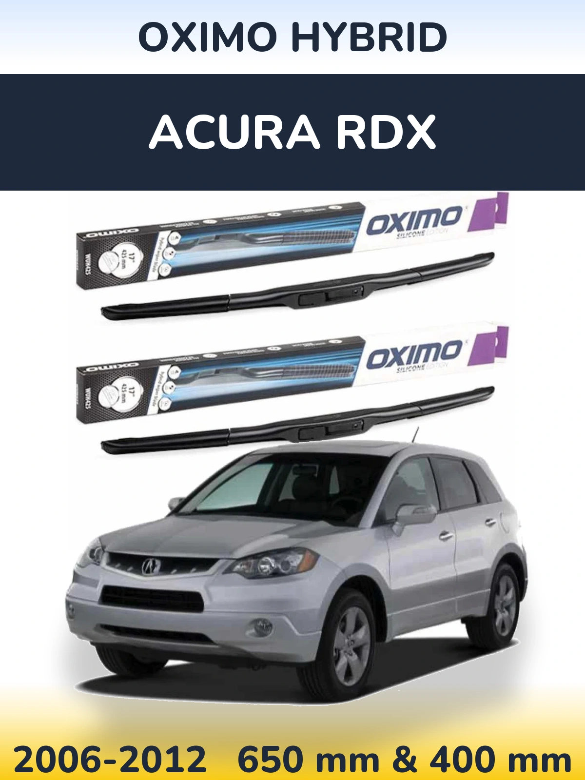 Front wiper blade set Oximo Hybrid 650 & 400 mm for Acura RDX 2006-2012
