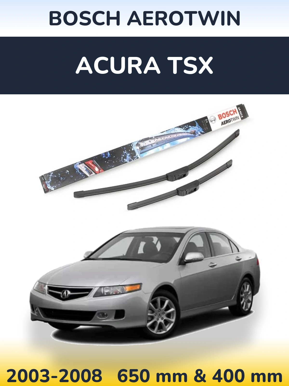 Комплект передних дворников BOSCH AeroTwin 650 & 400 мм для Acura TSX 2003-2008