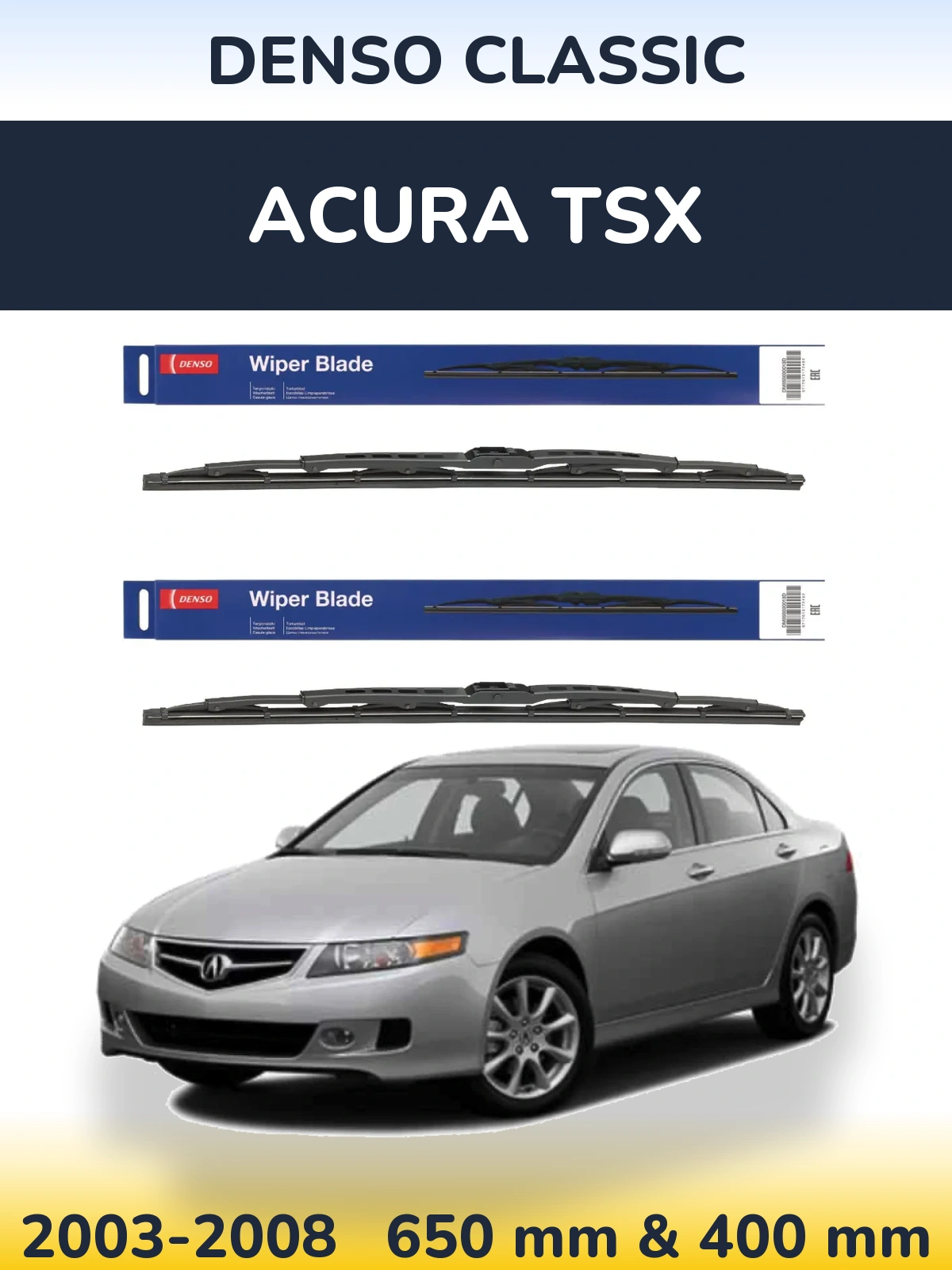 Front wiper blade set Denso Classic 650 & 400 mm for Acura TSX 2003-2008
