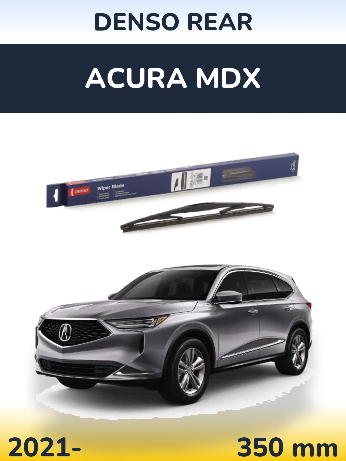 Задний дворник Denso Rear 350 мм для Acura MDX 2021-2026