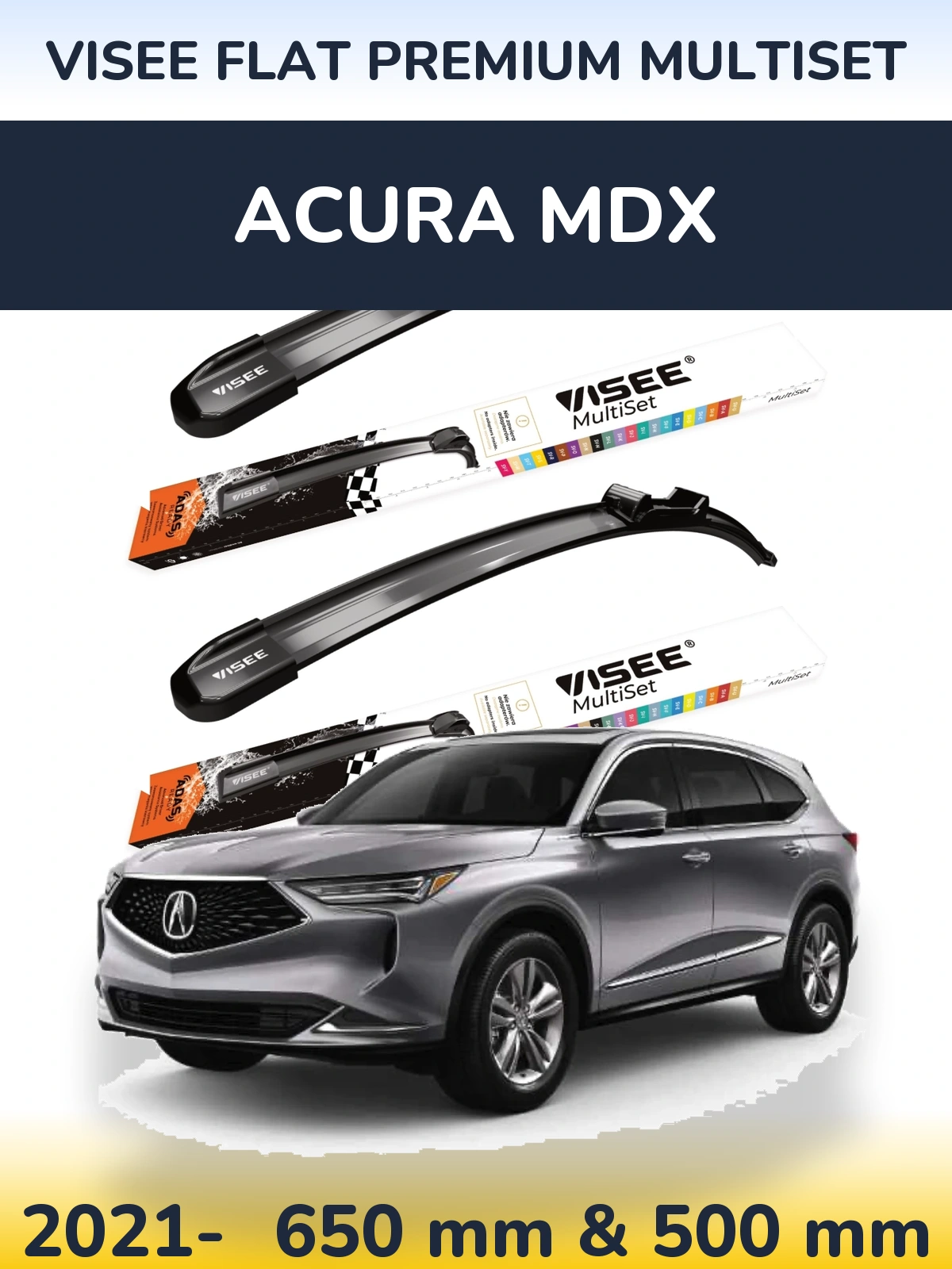 Комплект передніх щіток VISEE FLAT PREMIUM MultiSet 650 & 500 мм для Acura MDX 2021-2026