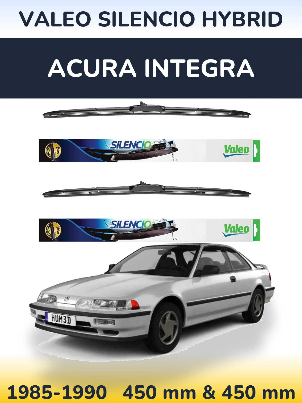 Комплект передніх щіток Valeo Silencio Hybrid 450 & 450 мм для Acura Integra 1985-1990