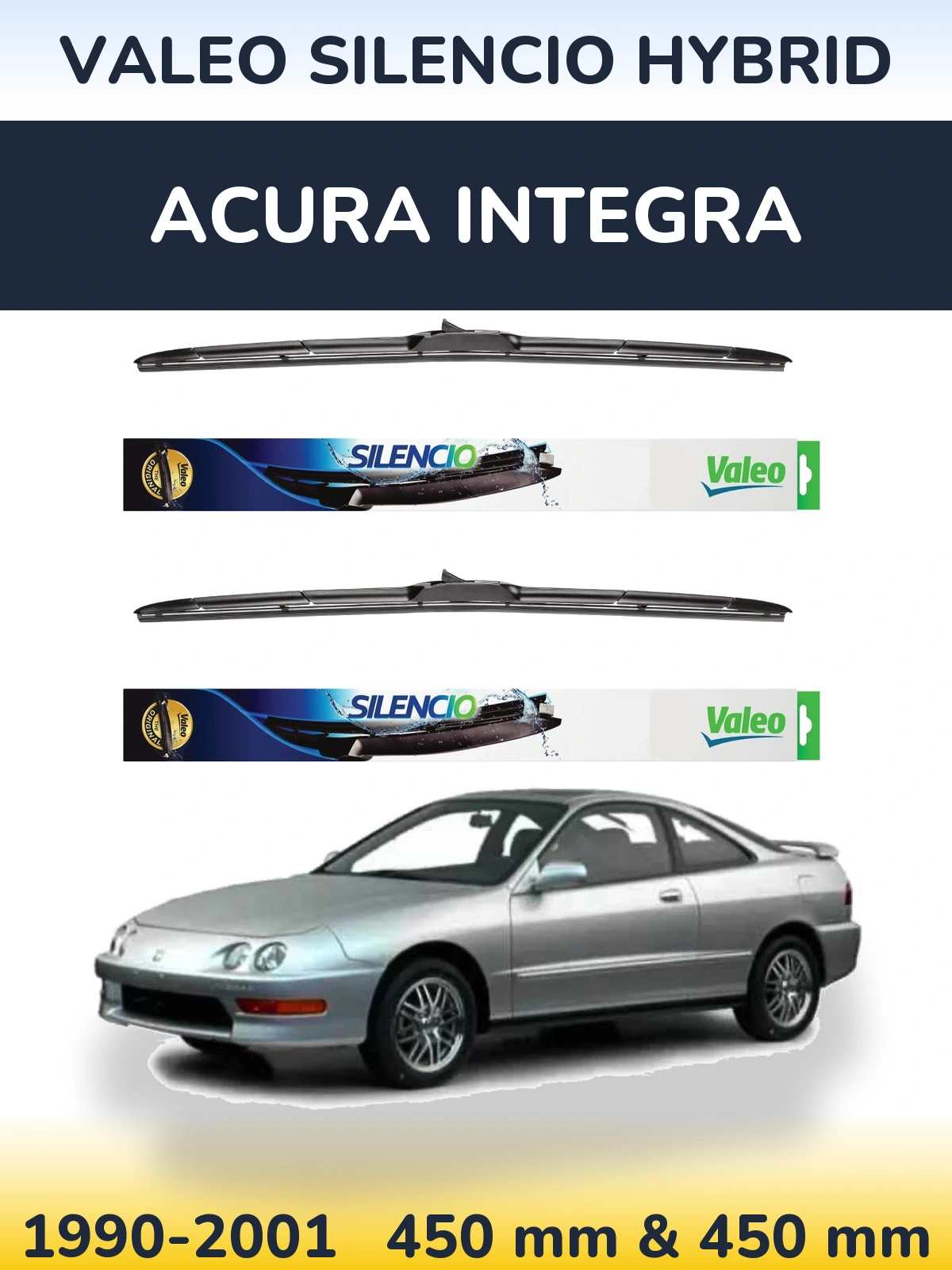 Комплект передніх щіток Valeo Silencio Hybrid 450 & 450 мм для Acura Integra 1990-2001