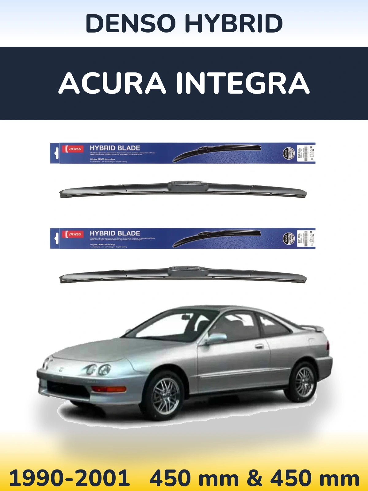 Комплект передніх щіток Denso Hybrid 450 & 450 мм для Acura Integra 1990-2001