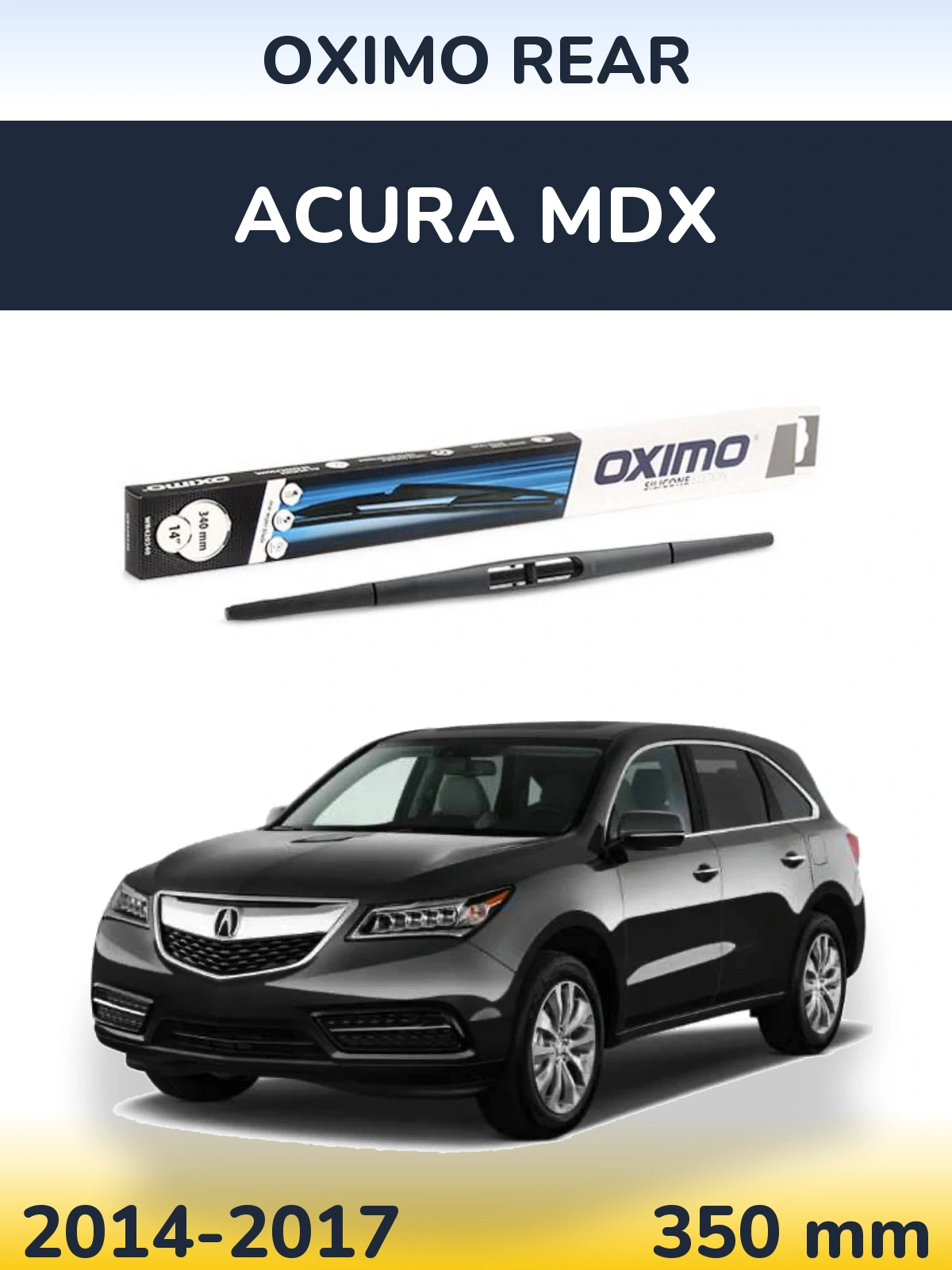 Задний дворник Oximo Rear 350 мм для Acura MDX 2014-2017