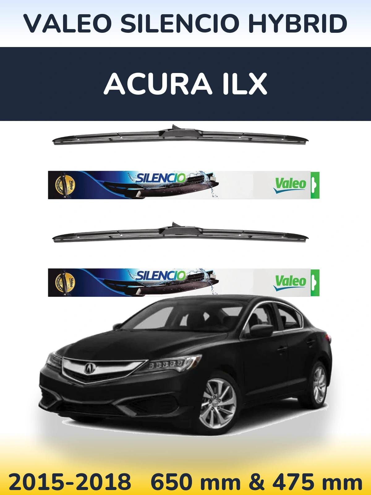 Front wiper blade set Valeo Silencio Hybrid 650 & 475 mm for Acura ILX 2015-2018