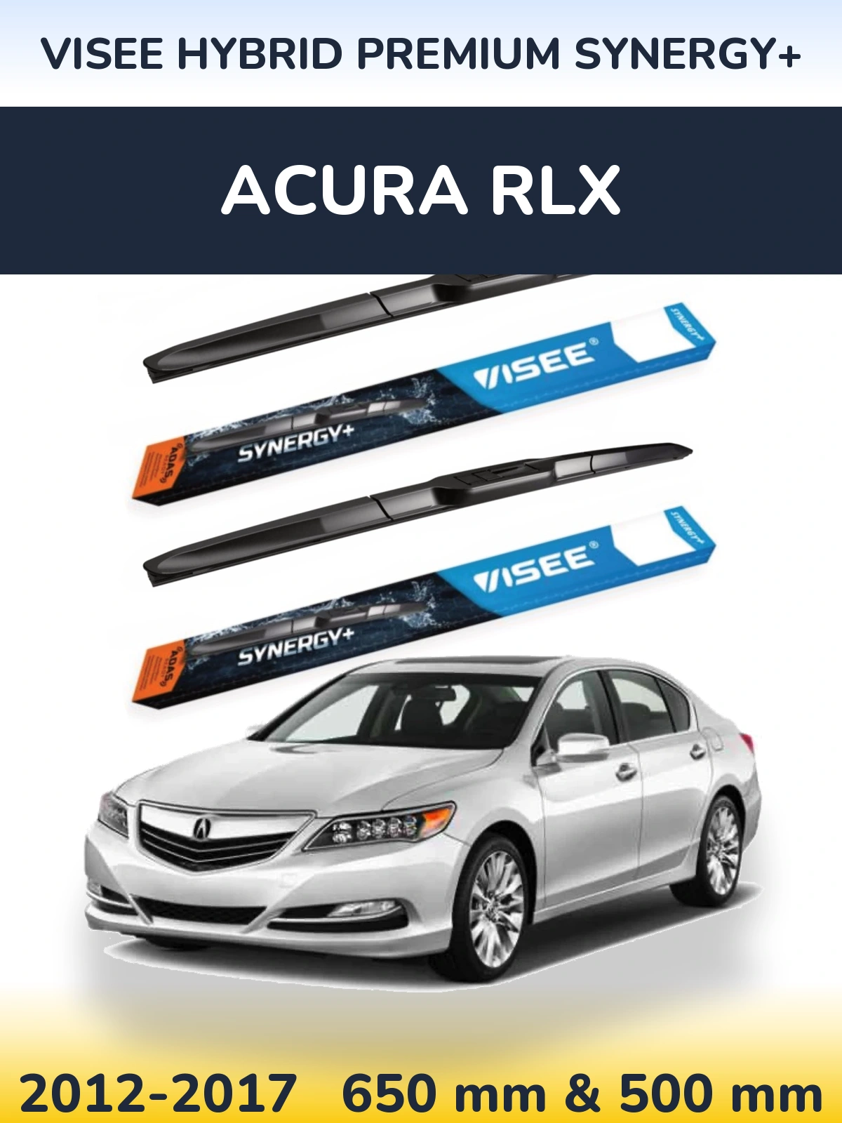 Front wiper blade set VISEE HYBRID PREMIUM SYNERGY+ 650 & 500 mm for Acura RLX 2012-2017