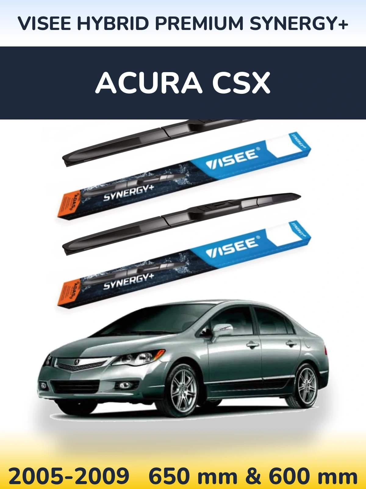 Комплект передних дворников VISEE HYBRID PREMIUM SYNERGY+ 650 & 600 мм для Acura CSX 2005-2009