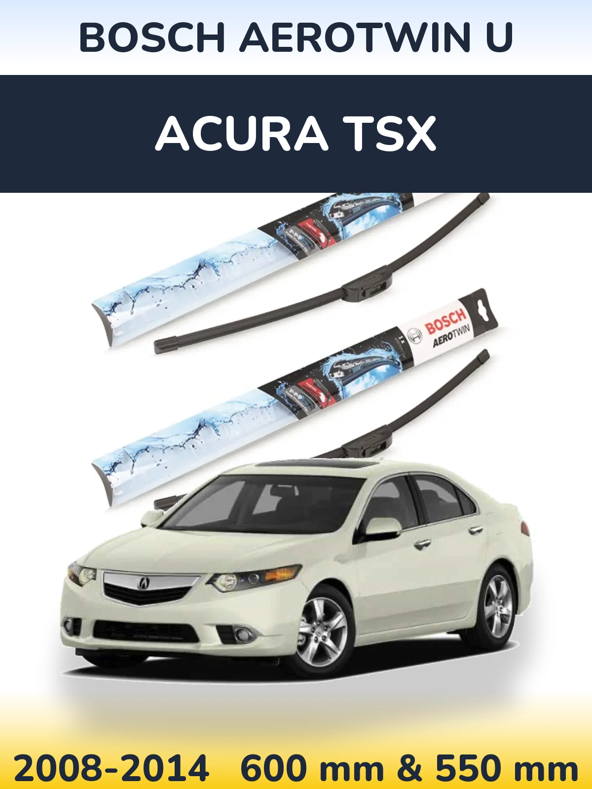 Комплект передних дворников BOSCH AeroTwin U 600 & 550 мм для Acura TSX 2008-2014