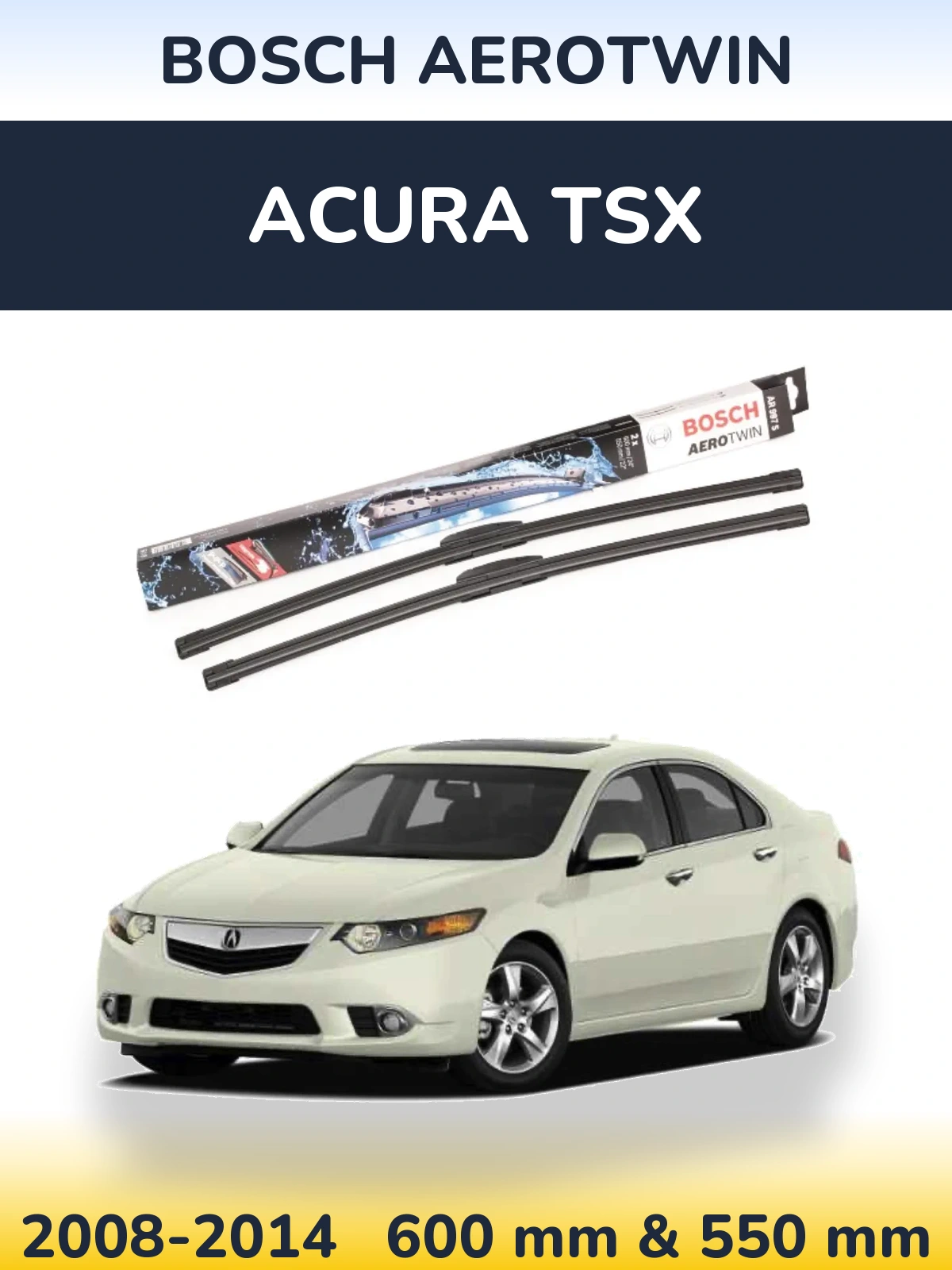 Комплект передніх щіток BOSCH AeroTwin 600 & 550 мм для Acura TSX 2008-2014