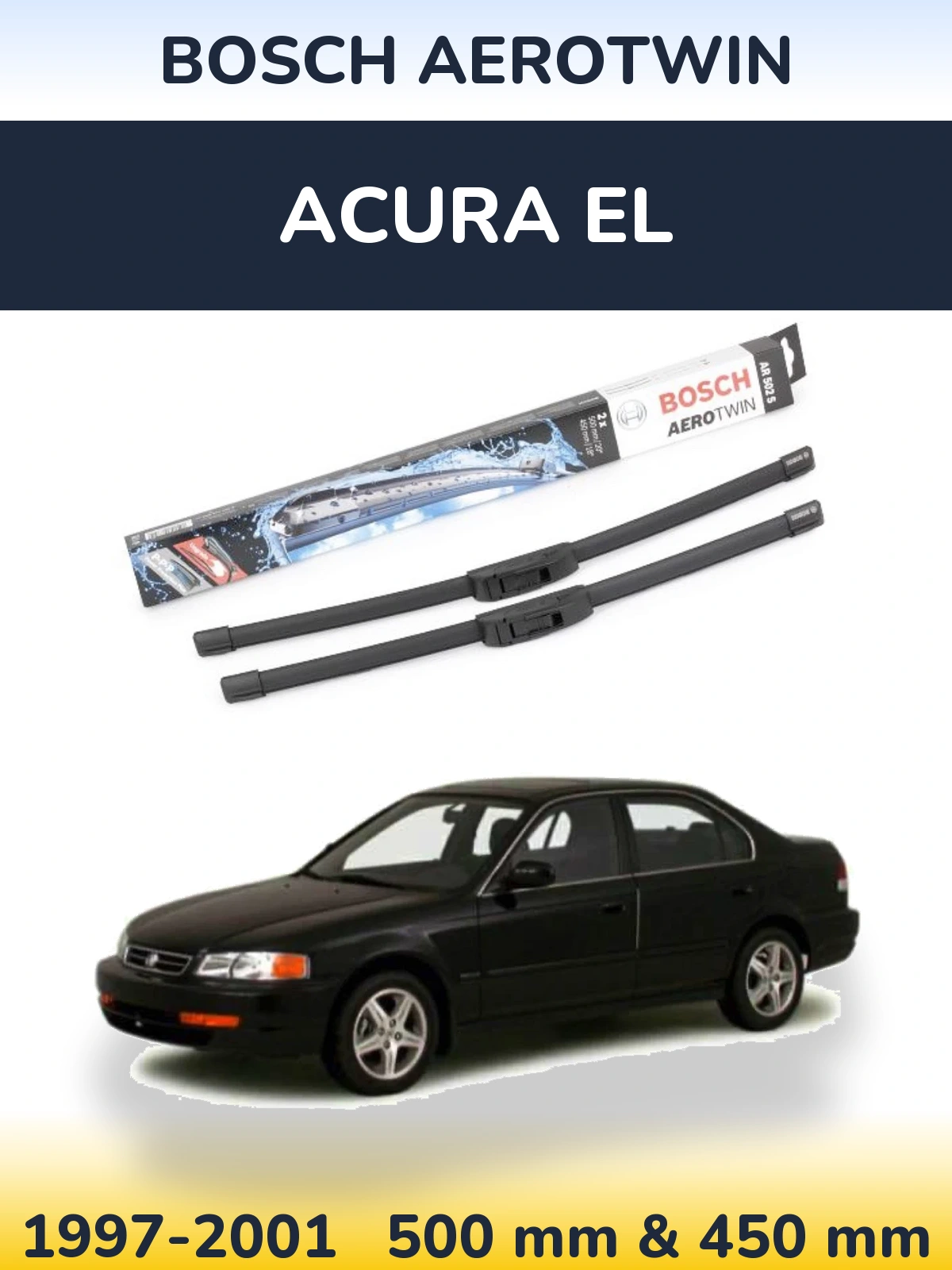 Front wiper blade set BOSCH AeroTwin 500 & 450 mm for Acura EL 1997-2001