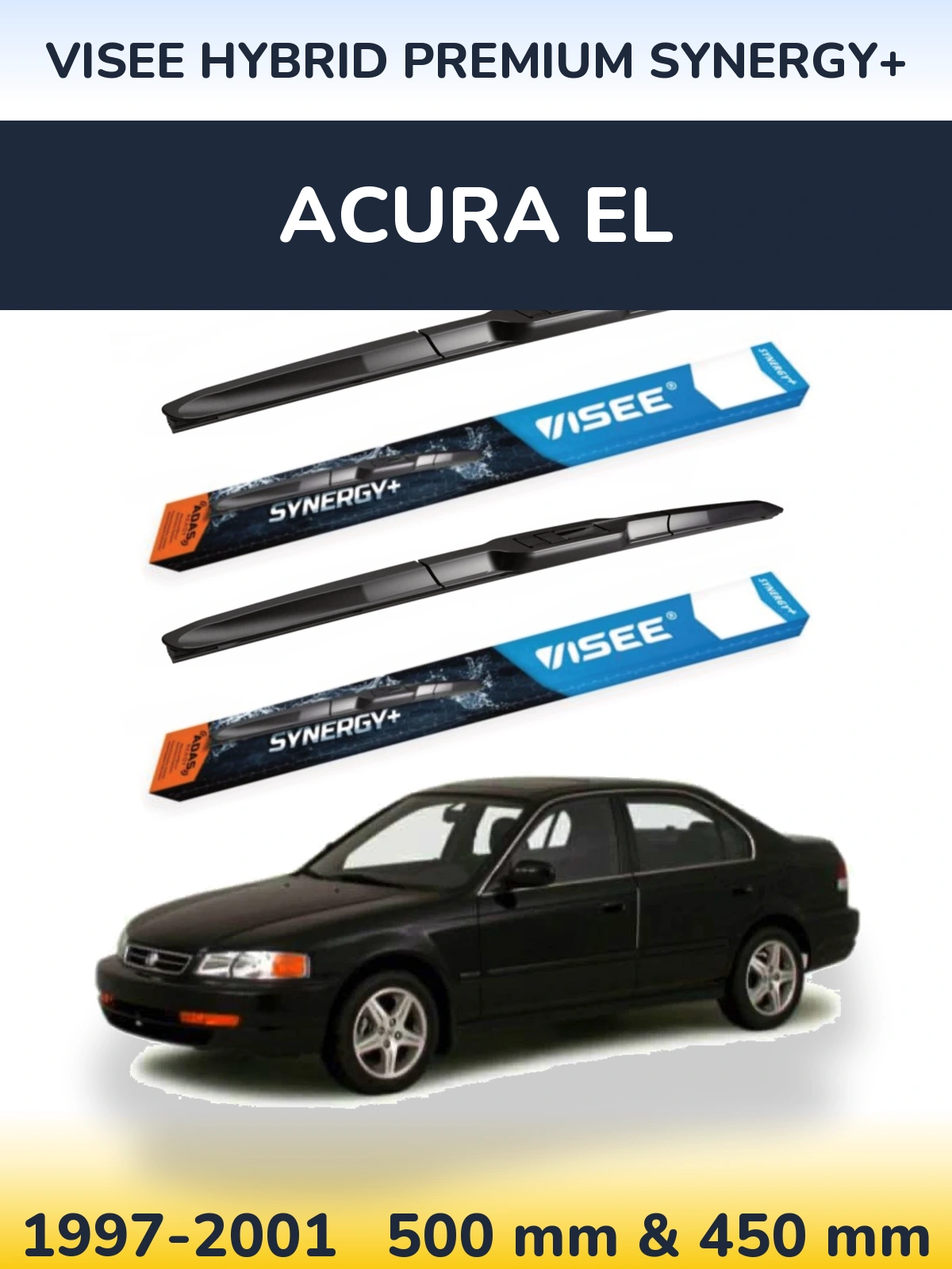 Komplet przednich wycieraczek VISEE HYBRID PREMIUM SYNERGY+ 500 & 450 mm do Acura EL 1997-2001