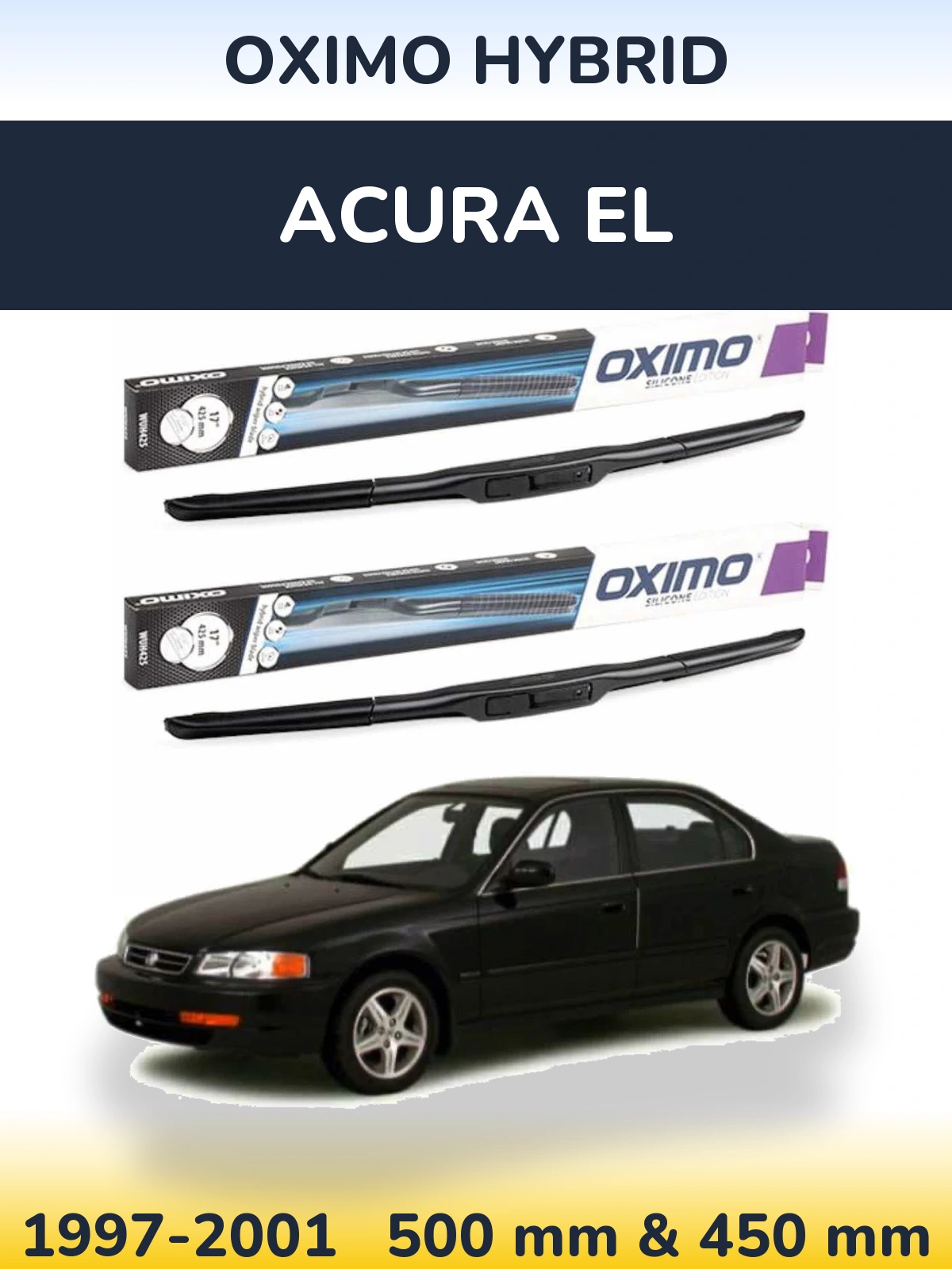Front wiper blade set Oximo Hybrid 500 & 450 mm for Acura EL 1997-2001