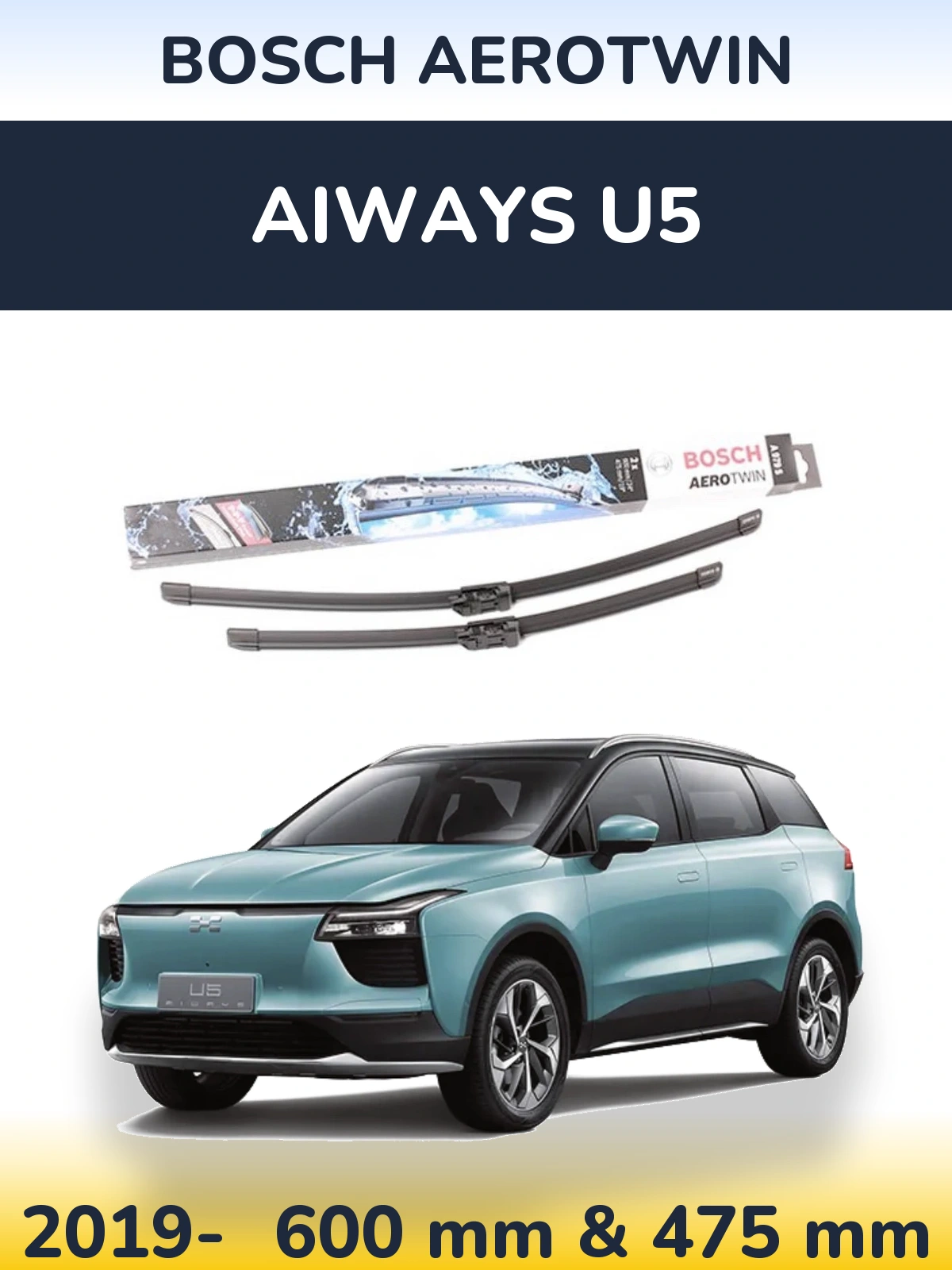 Front wiper blade set BOSCH AeroTwin 600 & 475 mm for Aiways U5 2019-2026