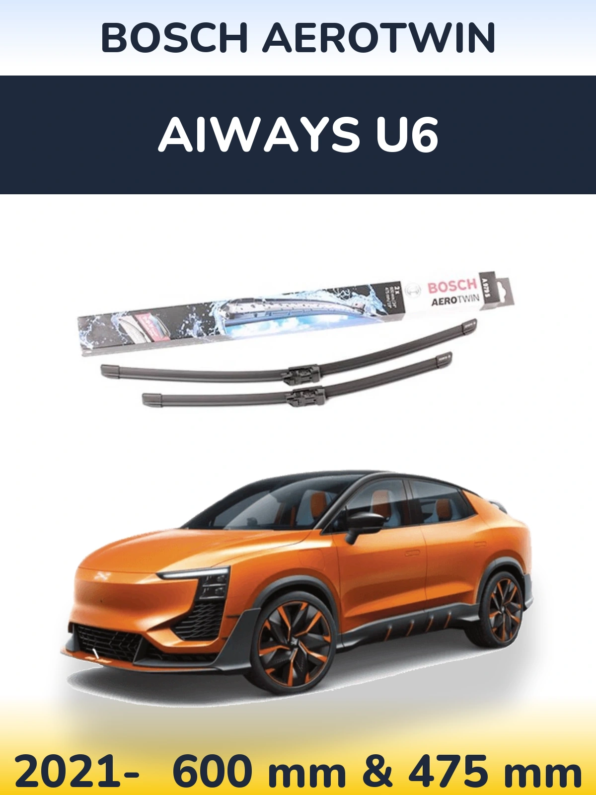 Front wiper blade set BOSCH AeroTwin 600 & 475 mm for Aiways U6 2021-2026