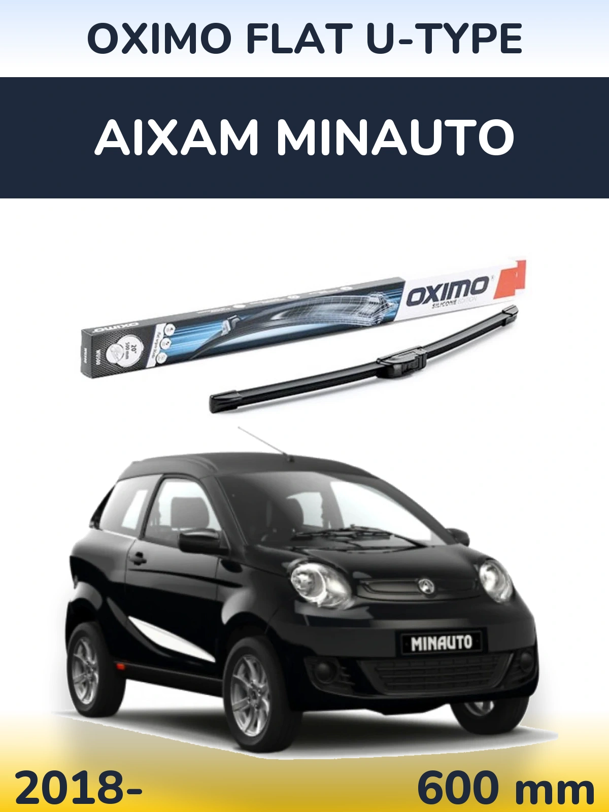Передний дворник Oximo Flat U-type 600 мм для Aixam Minauto 2018-2026