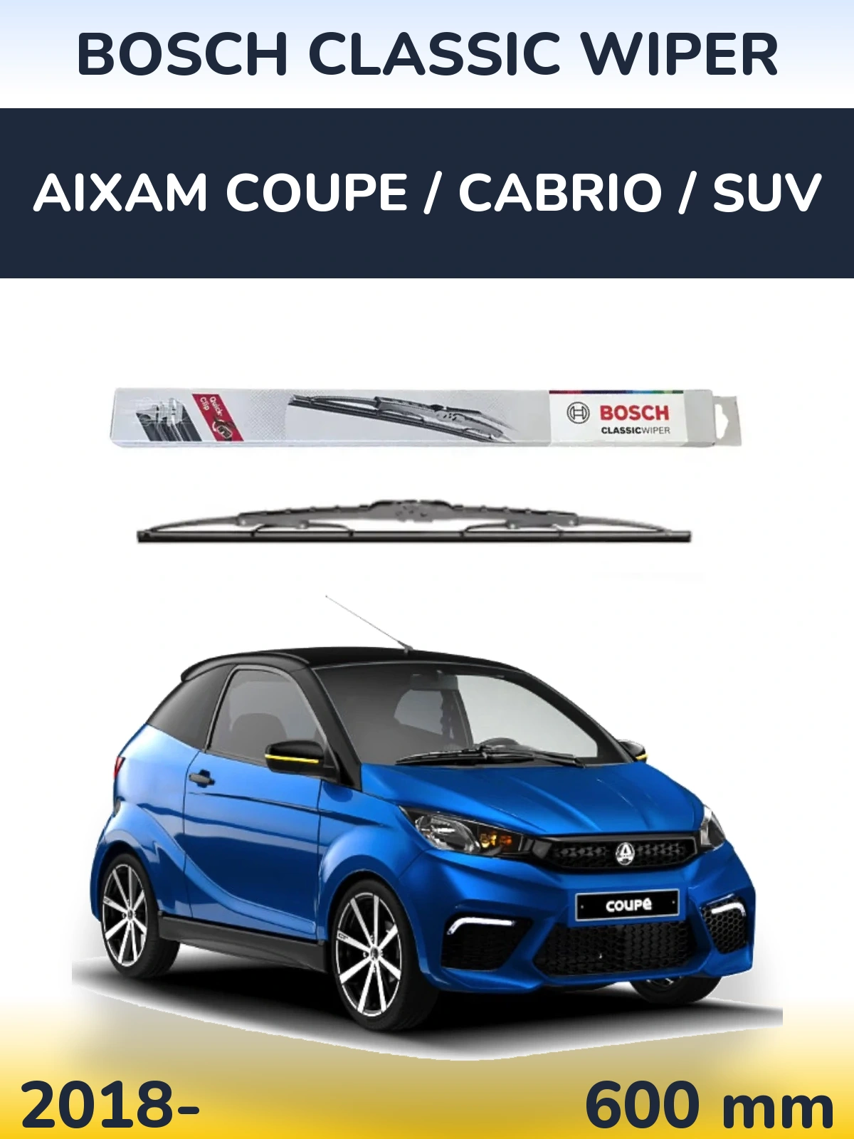 Передний дворник BOSCH Classic Wiper 600 мм для Aixam Coupe / Cabrio / SUV 2018-2026