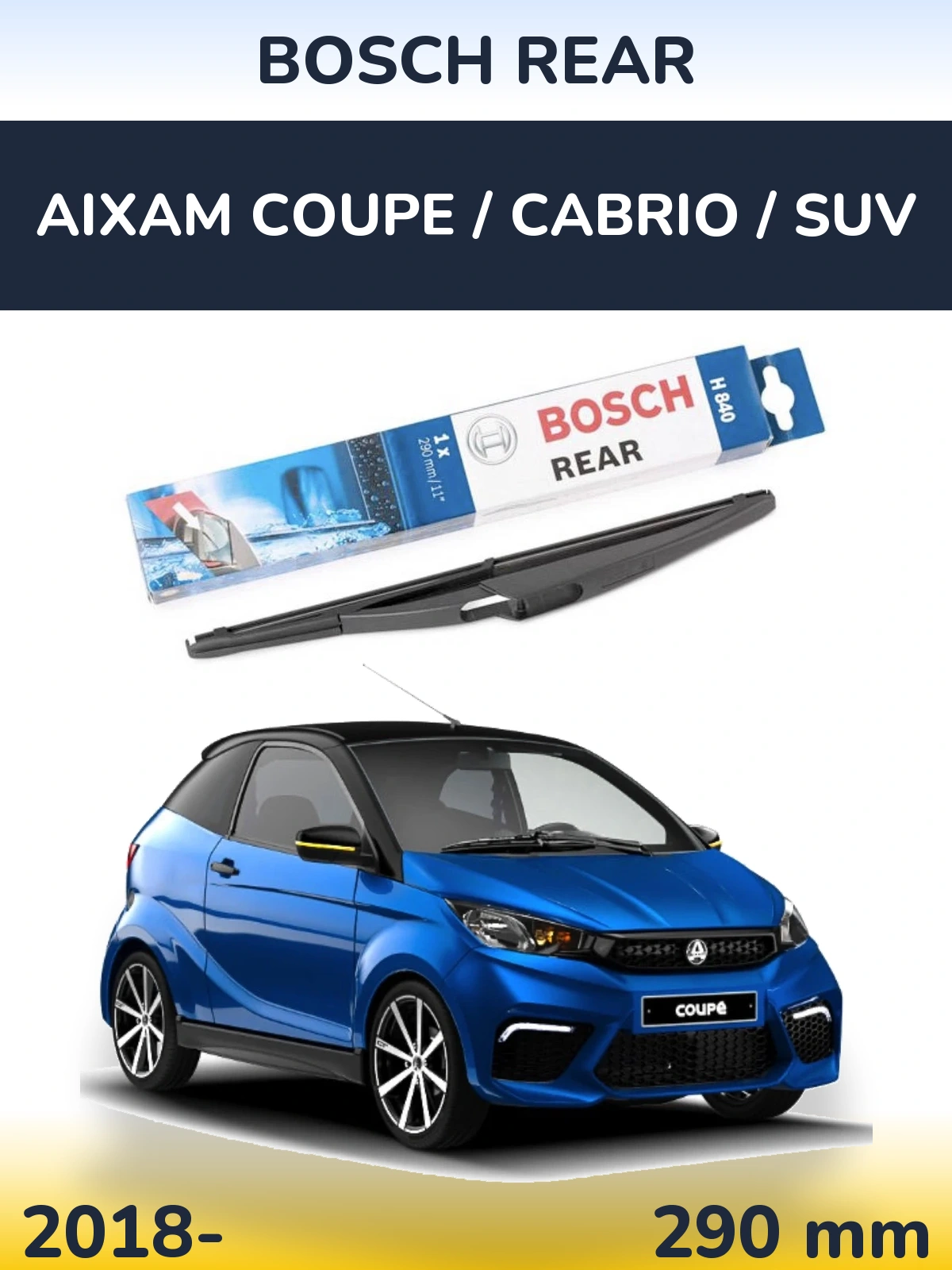 Tylna wycieraczka BOSCH Rear 290 mm do Aixam Coupe / Cabrio / SUV 2018-2026