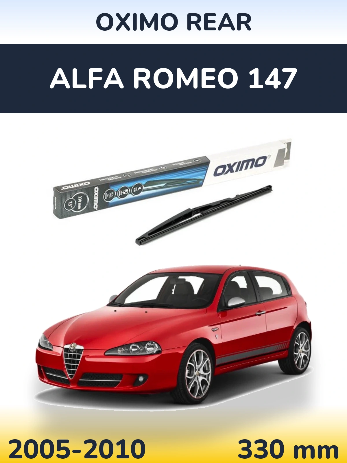 Задня щітка Oximo Rear 330 мм для Alfa Romeo 147 2005-2010