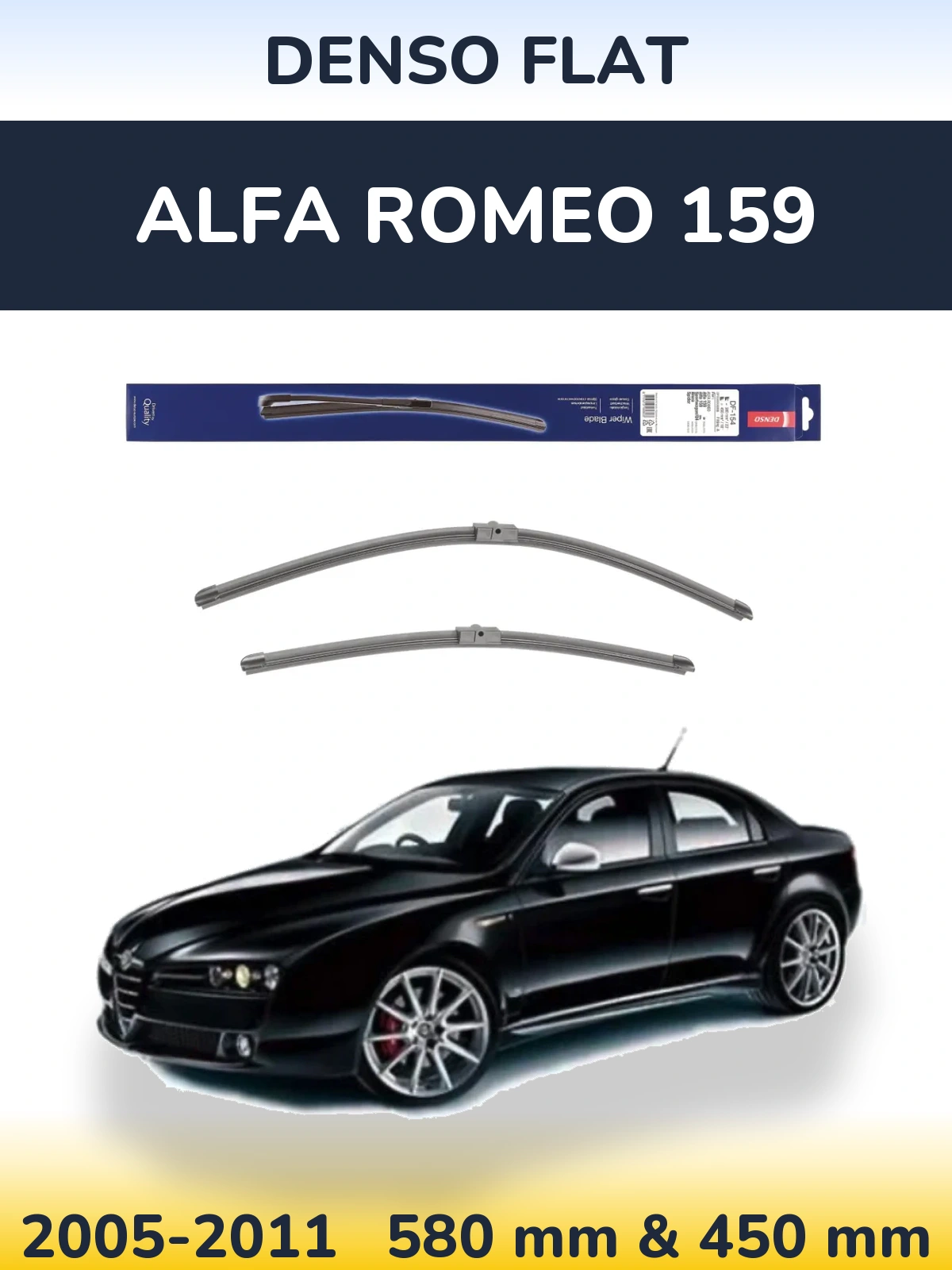 Komplet przednich wycieraczek Denso Flat 580 & 450 mm do Alfa Romeo 159 2005-2011