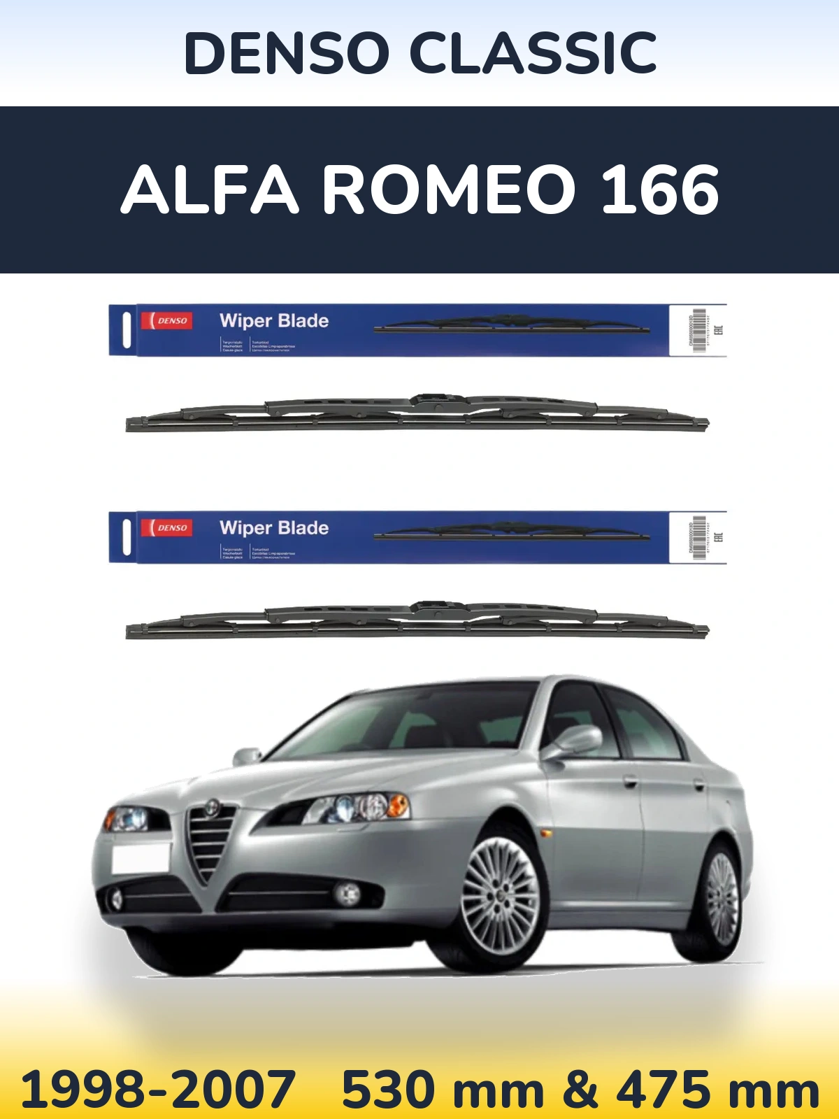 Front wiper blade set Denso Classic 530 & 475 mm for Alfa Romeo 166 1998-2007