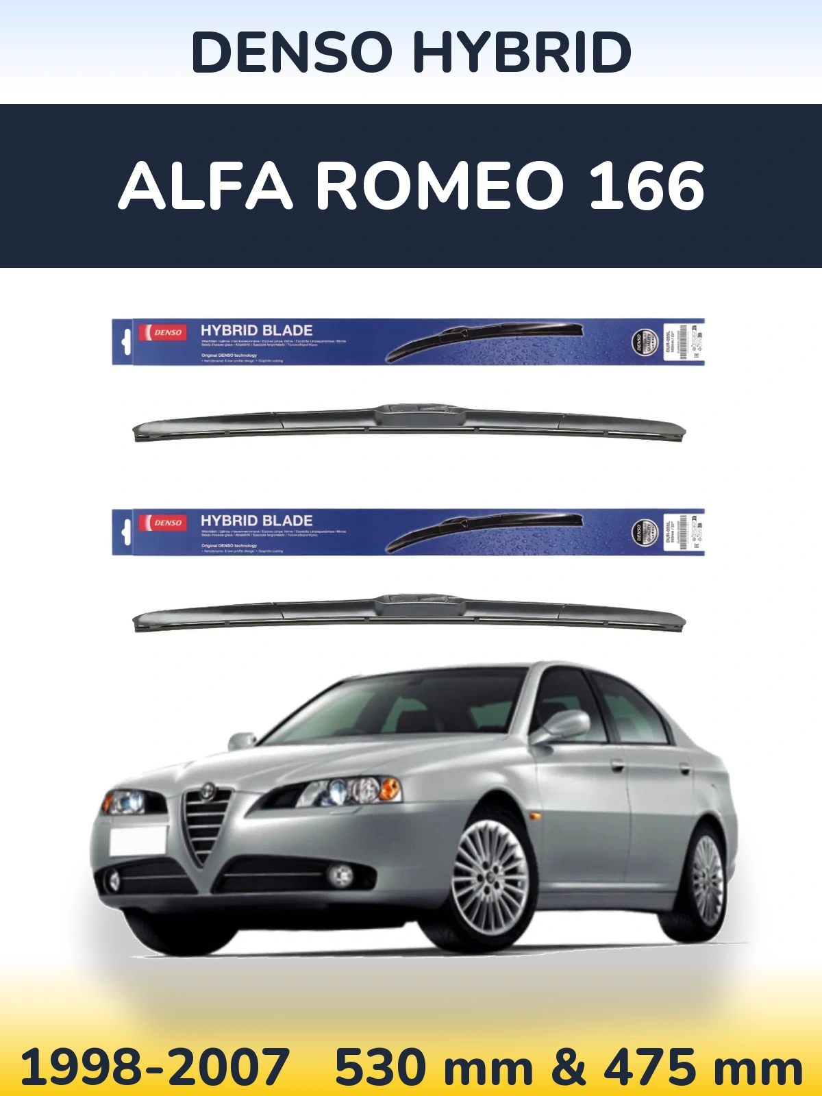 Комплект передних дворников Denso Hybrid 530 & 475 мм для Alfa Romeo 166 1998-2007