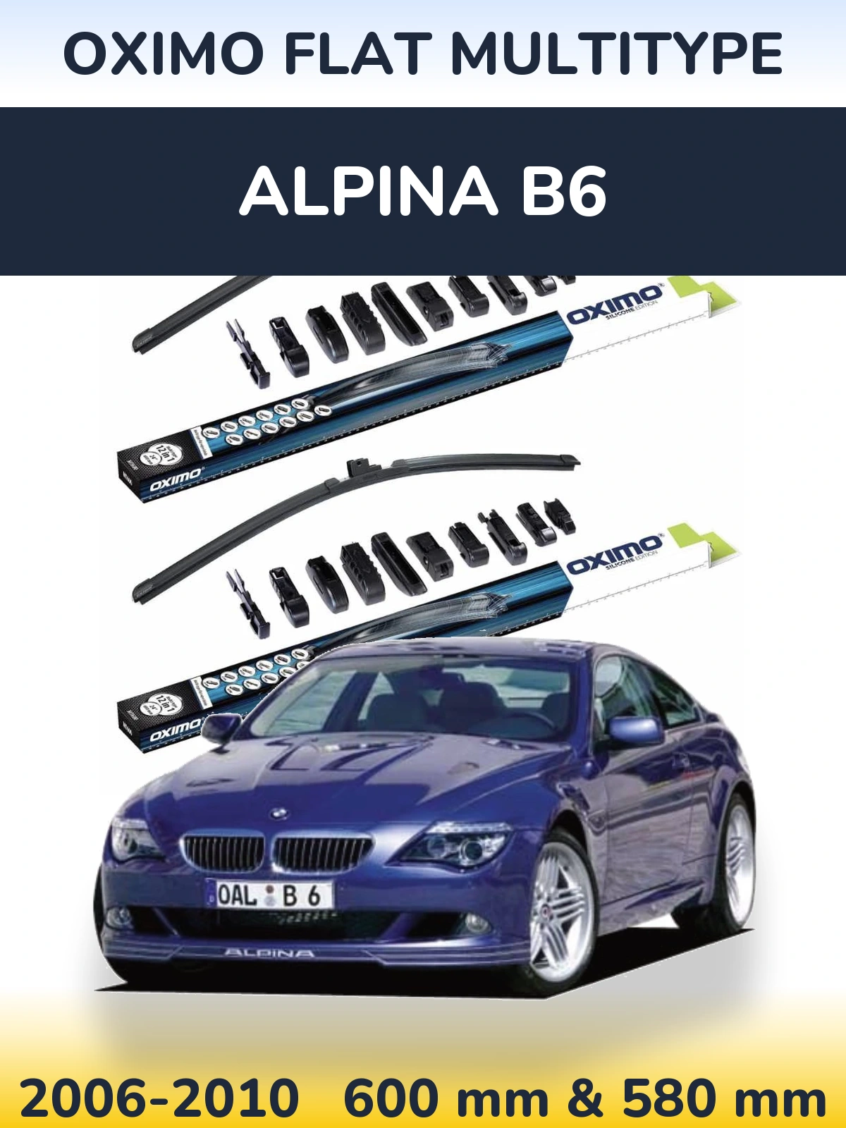 Комплект передних дворников Oximo Flat MultiТипe 600 & 580 мм для Alpina B6 2006-2010