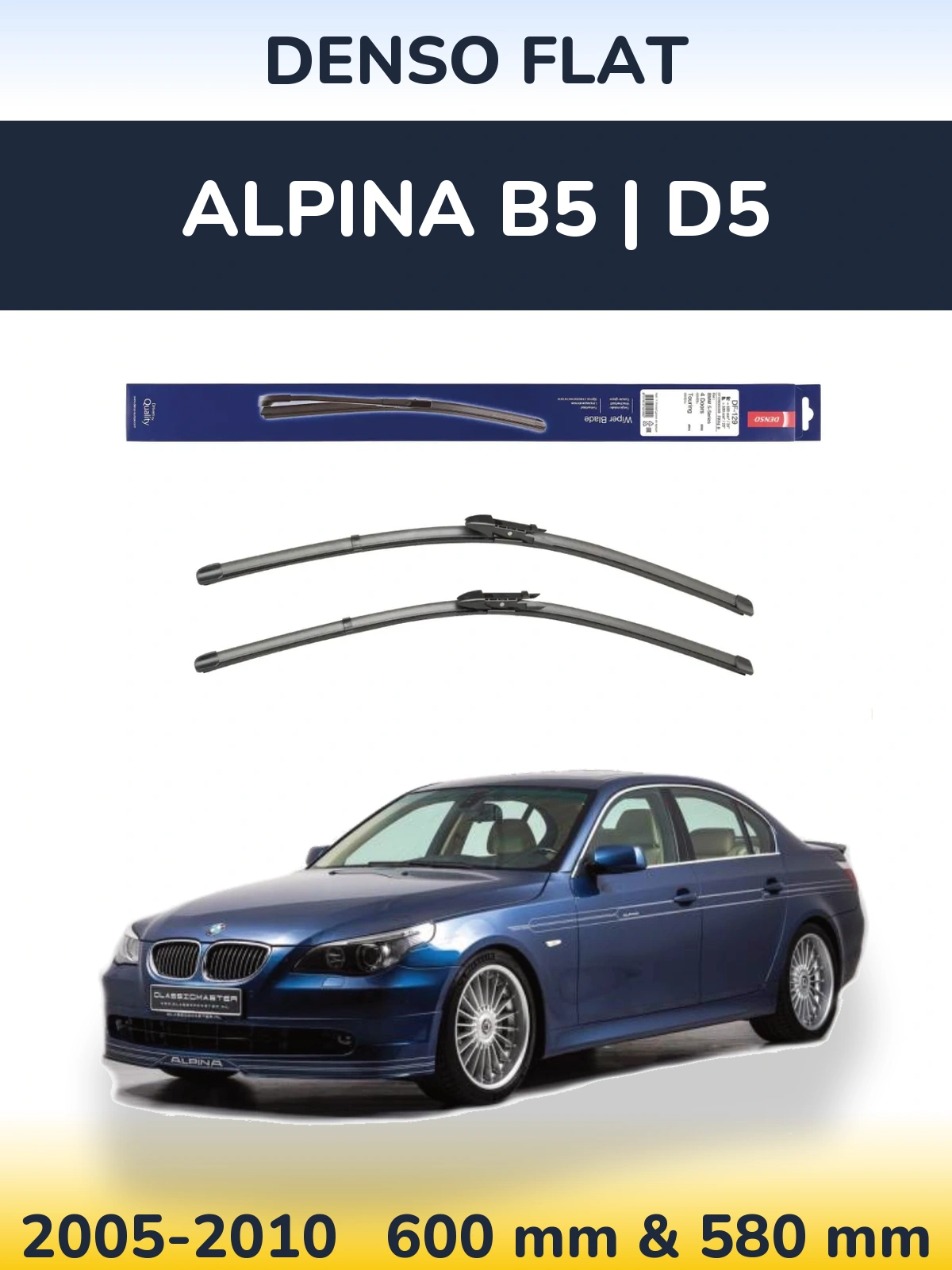 Комплект передних дворников Denso Flat 600 & 580 мм для Alpina B5 | D5 2005-2010