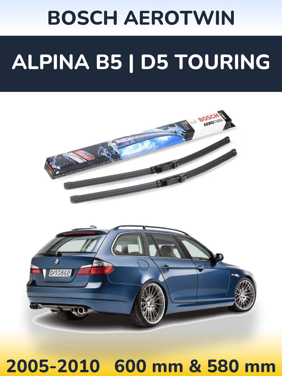 Комплект передних дворников BOSCH AeroTwin 600 & 580 мм для Alpina B5 | D5 Touring 2005-2010