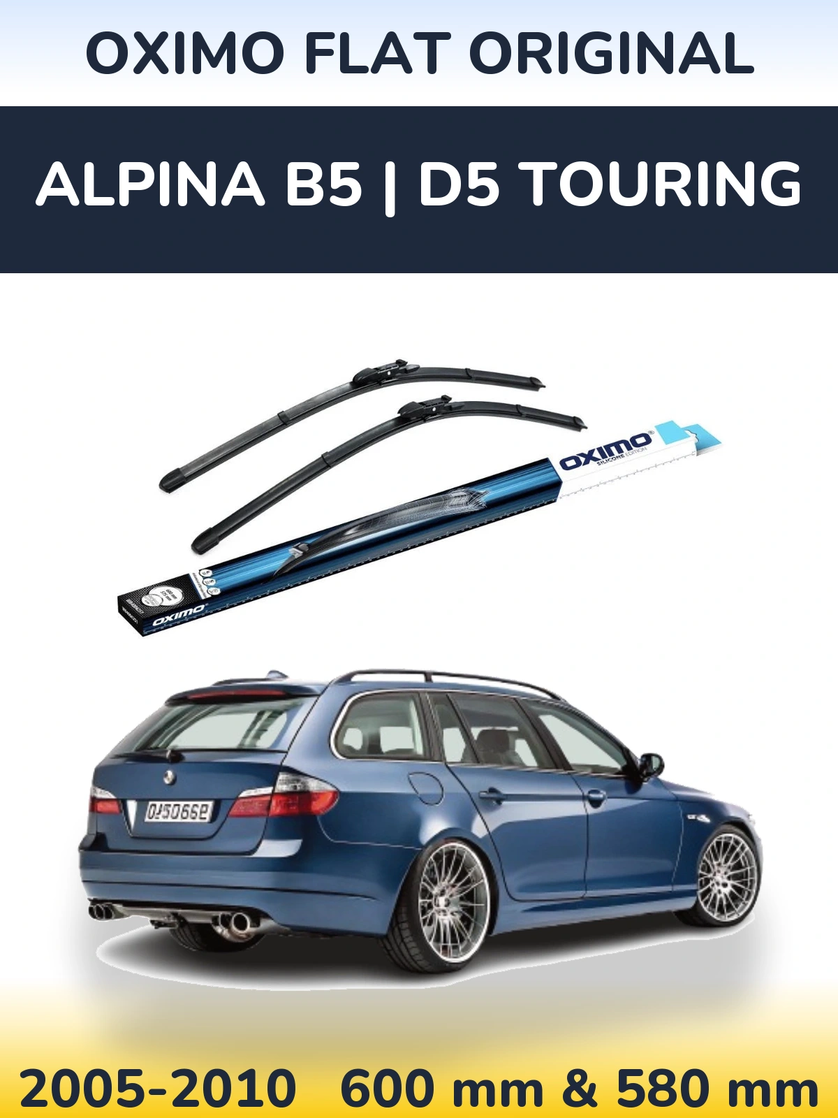 Комплект передніх щіток Oximo Flat Original 600 & 580 мм для Alpina B5 | D5 Touring 2005-2010