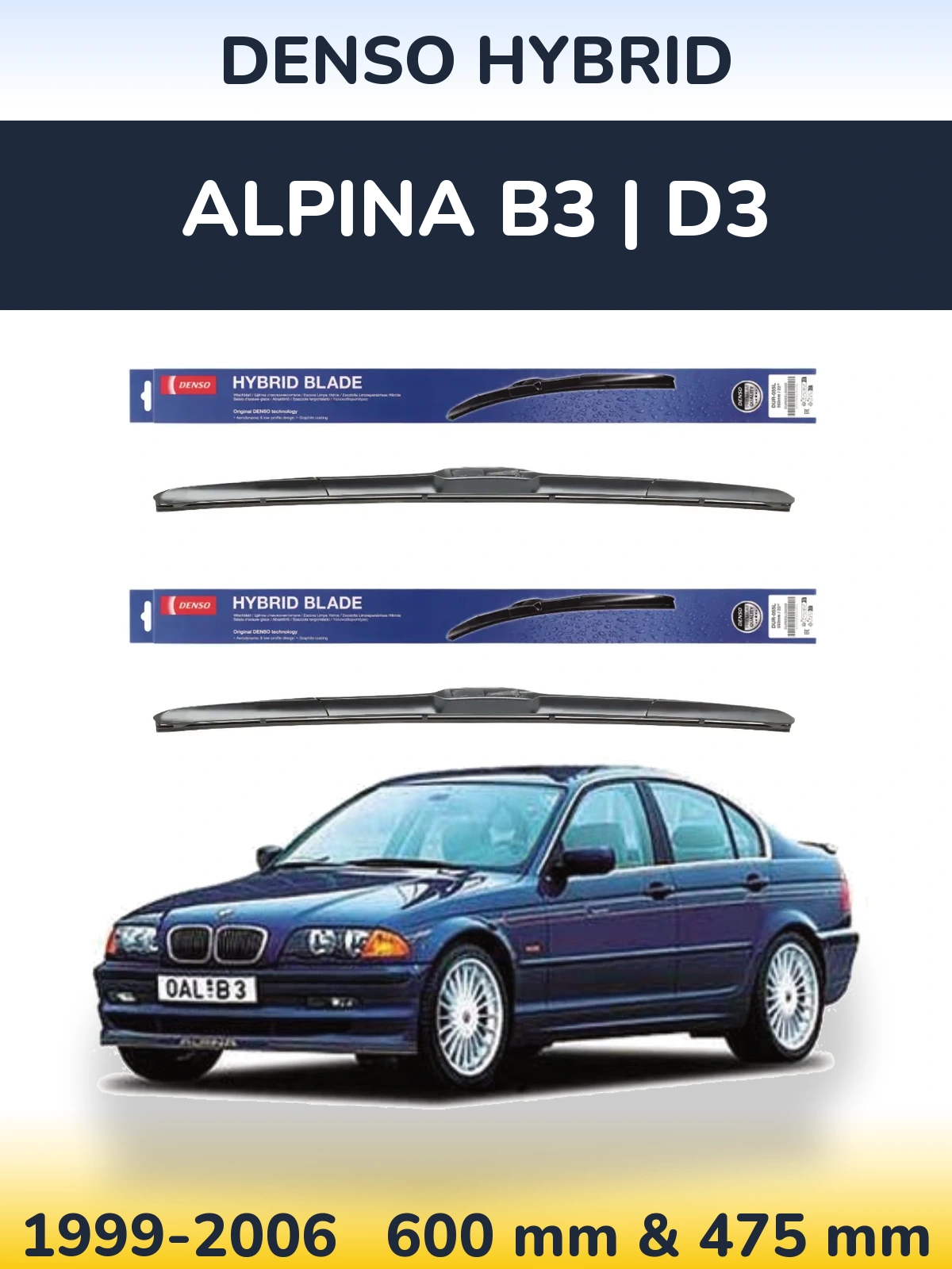 Комплект передніх щіток Denso Hybrid 600 & 475 мм для Alpina B3 | D3 1999-2006