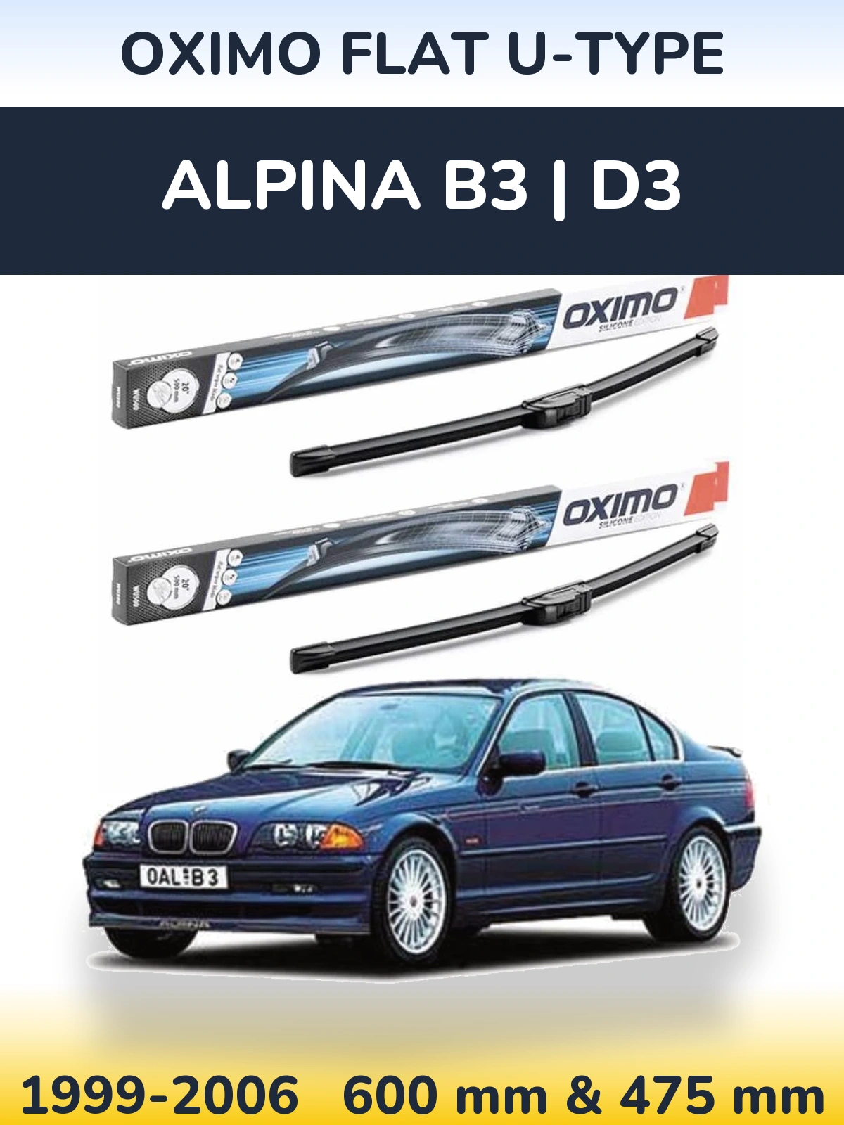 Komplet przednich wycieraczek Oximo Flat U-type 600 & 475 mm do Alpina B3 | D3 1999-2006