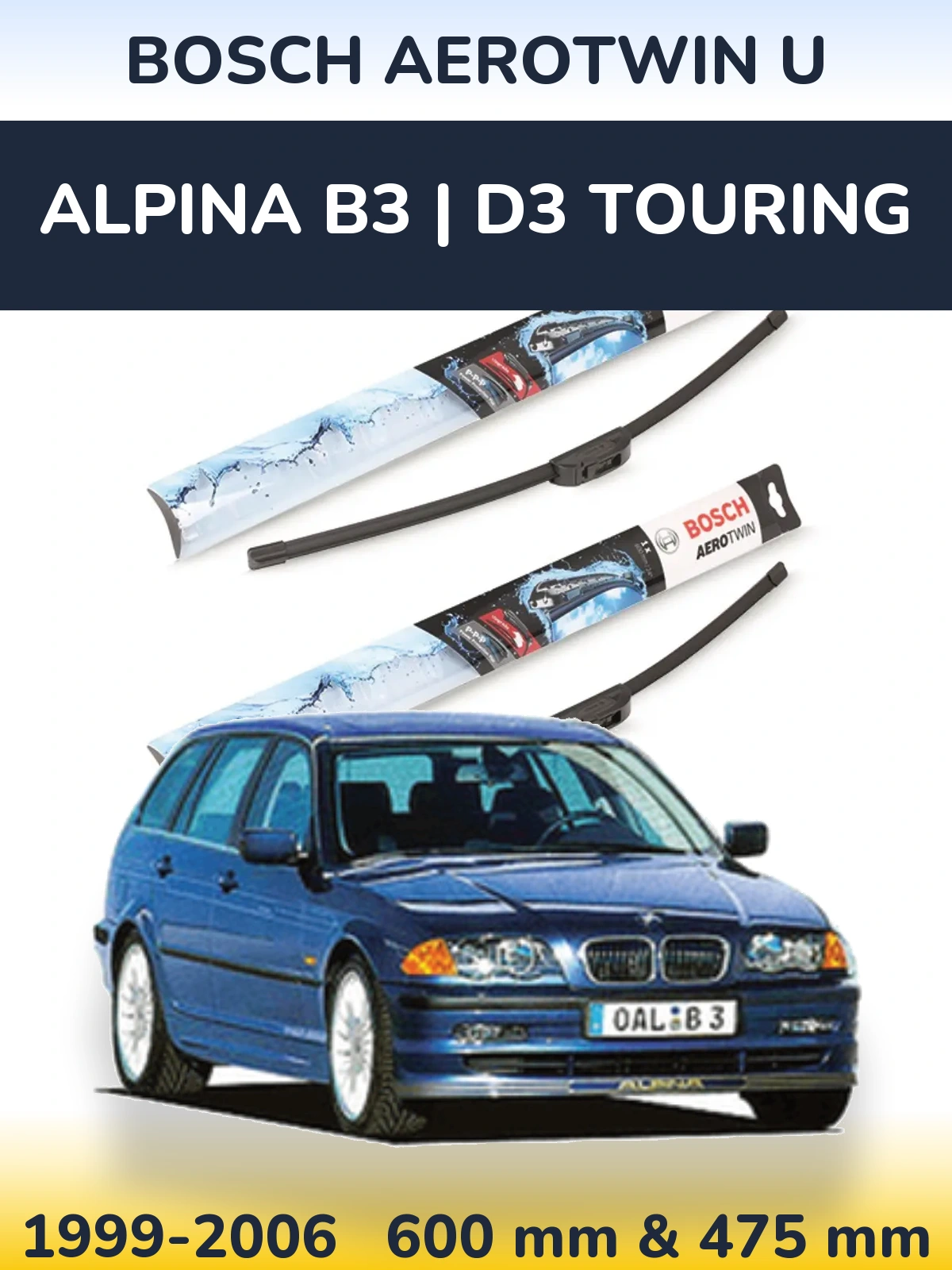 Комплект передних дворников BOSCH AeroTwin U 600 & 475 мм для Alpina B3 | D3 Touring 1999-2006