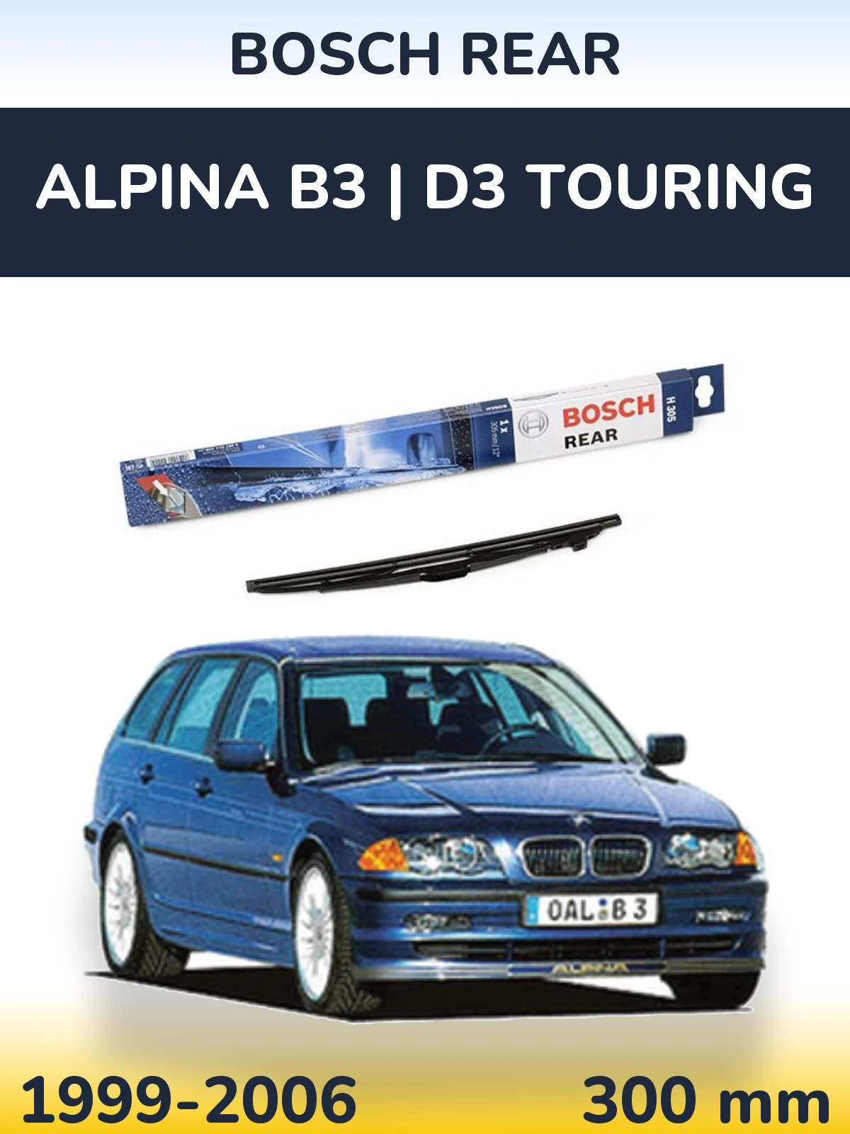 Задний дворник BOSCH Rear 300 мм для Alpina B3 | D3 Touring 1999-2006