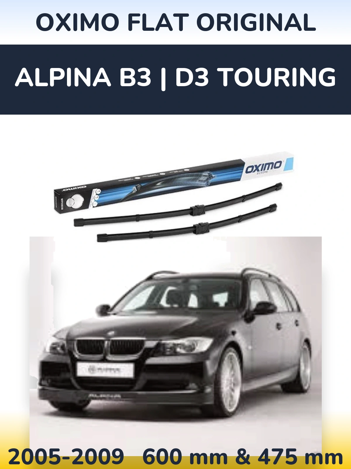 Комплект передних дворников Oximo Flat Original 600 & 475 мм для Alpina B3 | D3 Touring 2005-2009